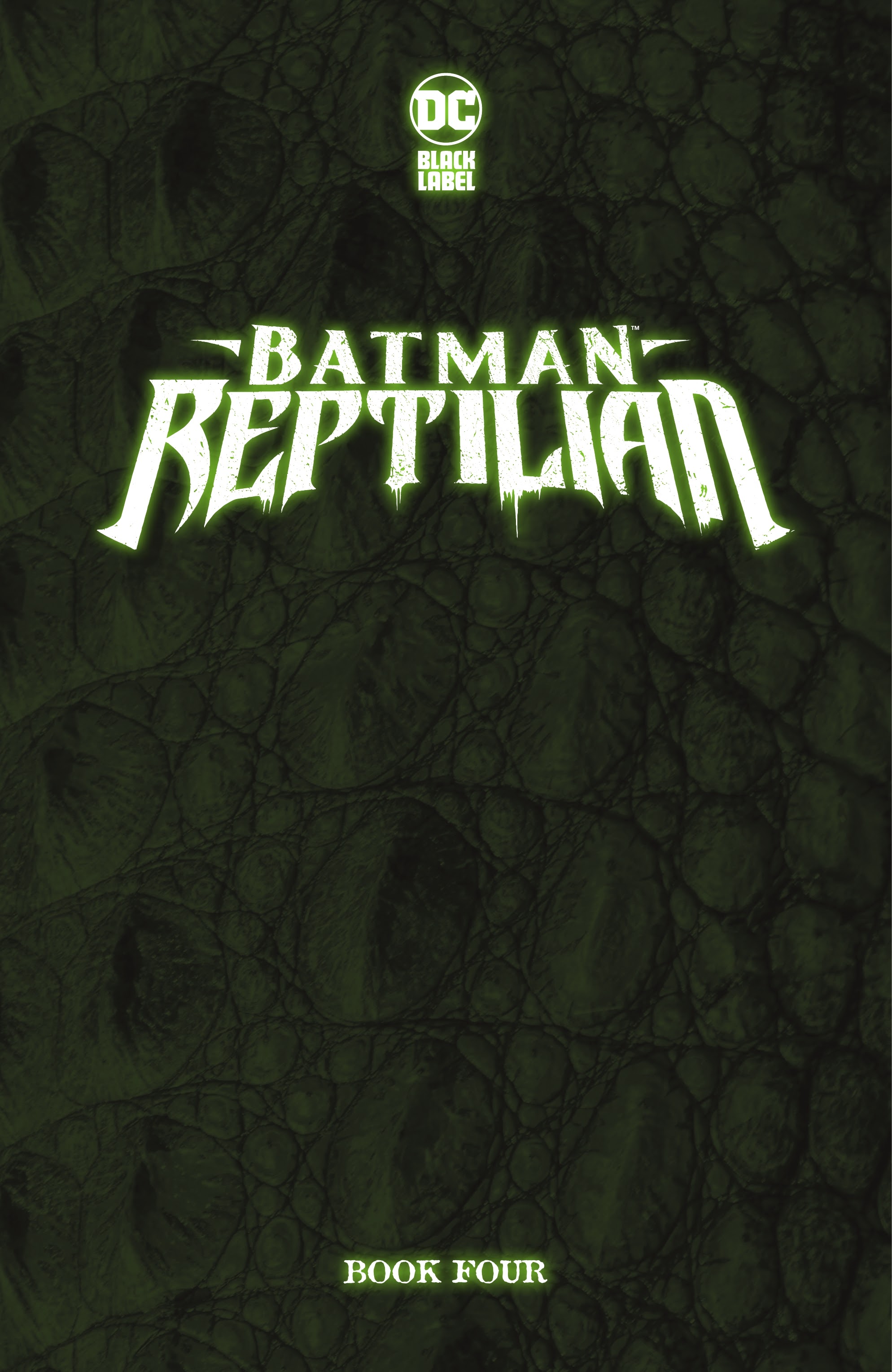 Read online Batman: Reptilian comic -  Issue #4 - 3