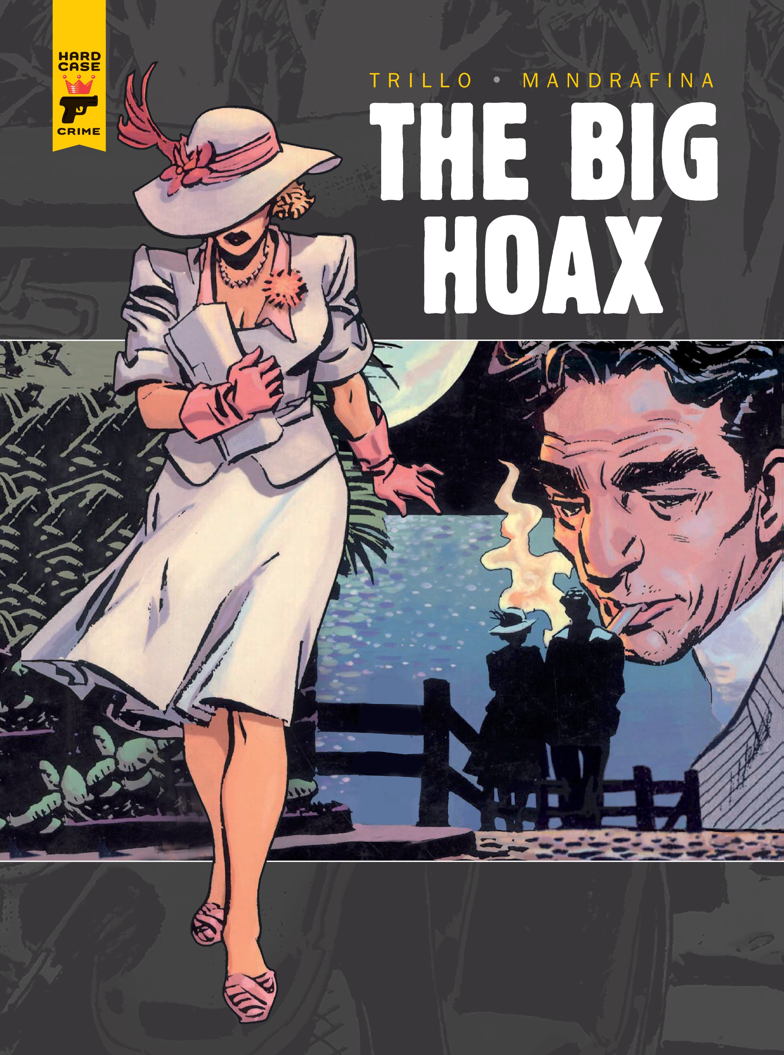 Read online The Big Hoax comic -  Issue # TPB - 1