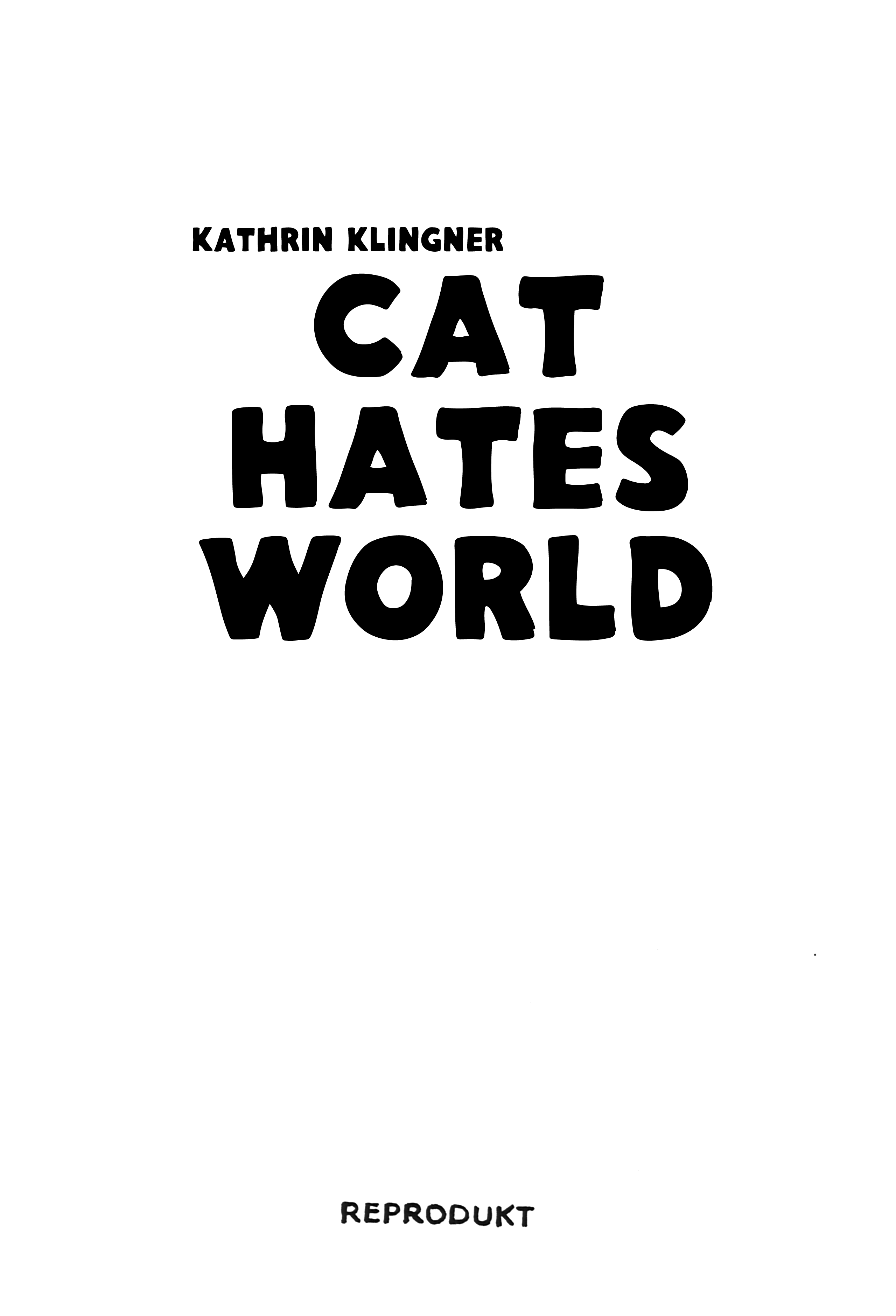 Read online Cat Hates World comic -  Issue # TPB - 4