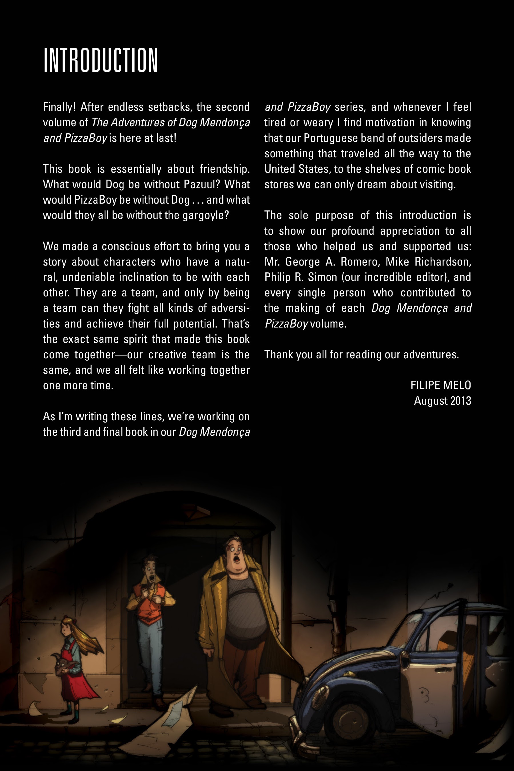 Read online The Incredible Adventures of Dog Mendonca and Pizzaboy comic -  Issue # TPB 2 - 6