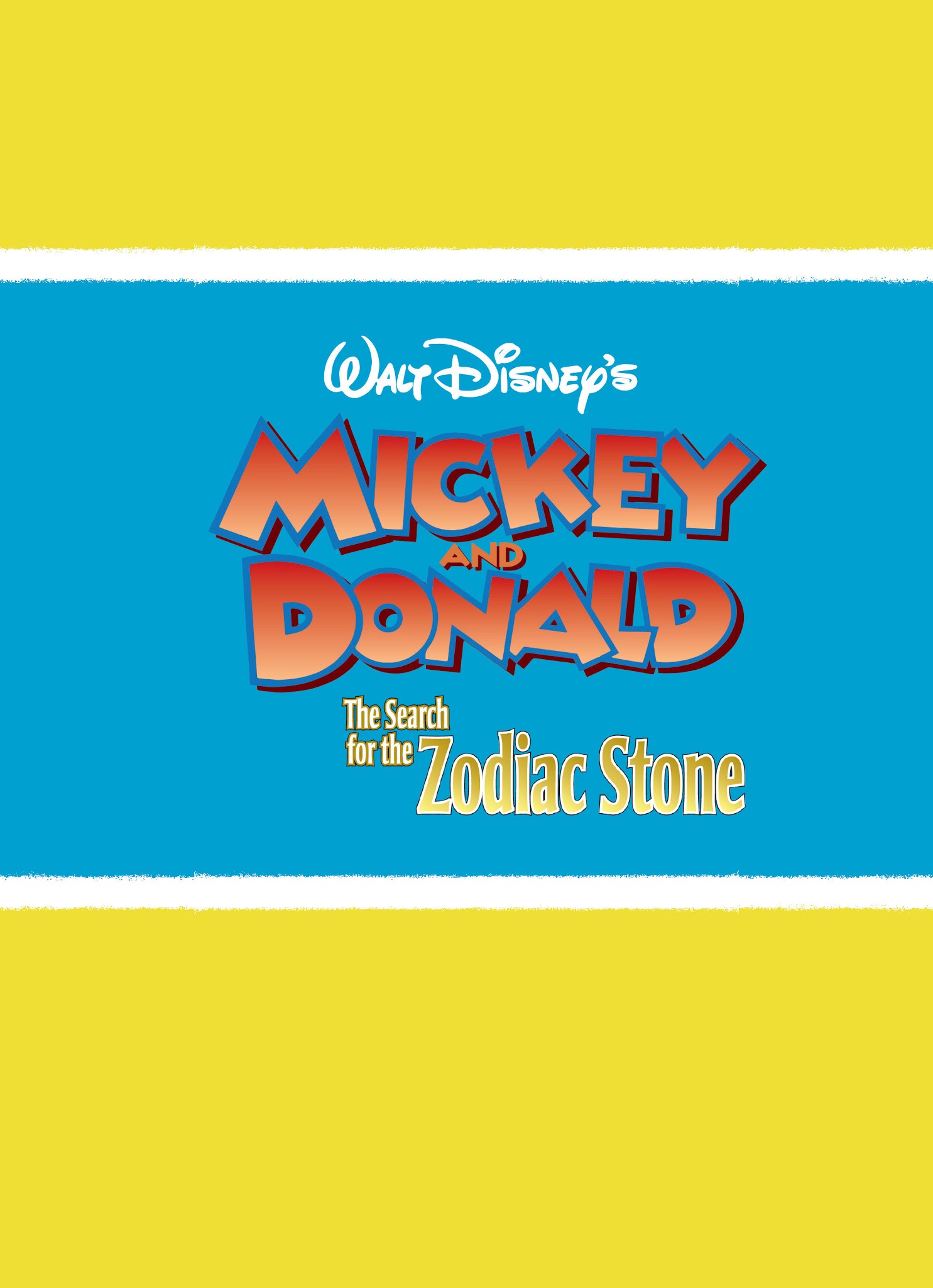 Read online Mickey and Donald: The Search For the Zodiac Stone comic -  Issue # TPB - 2