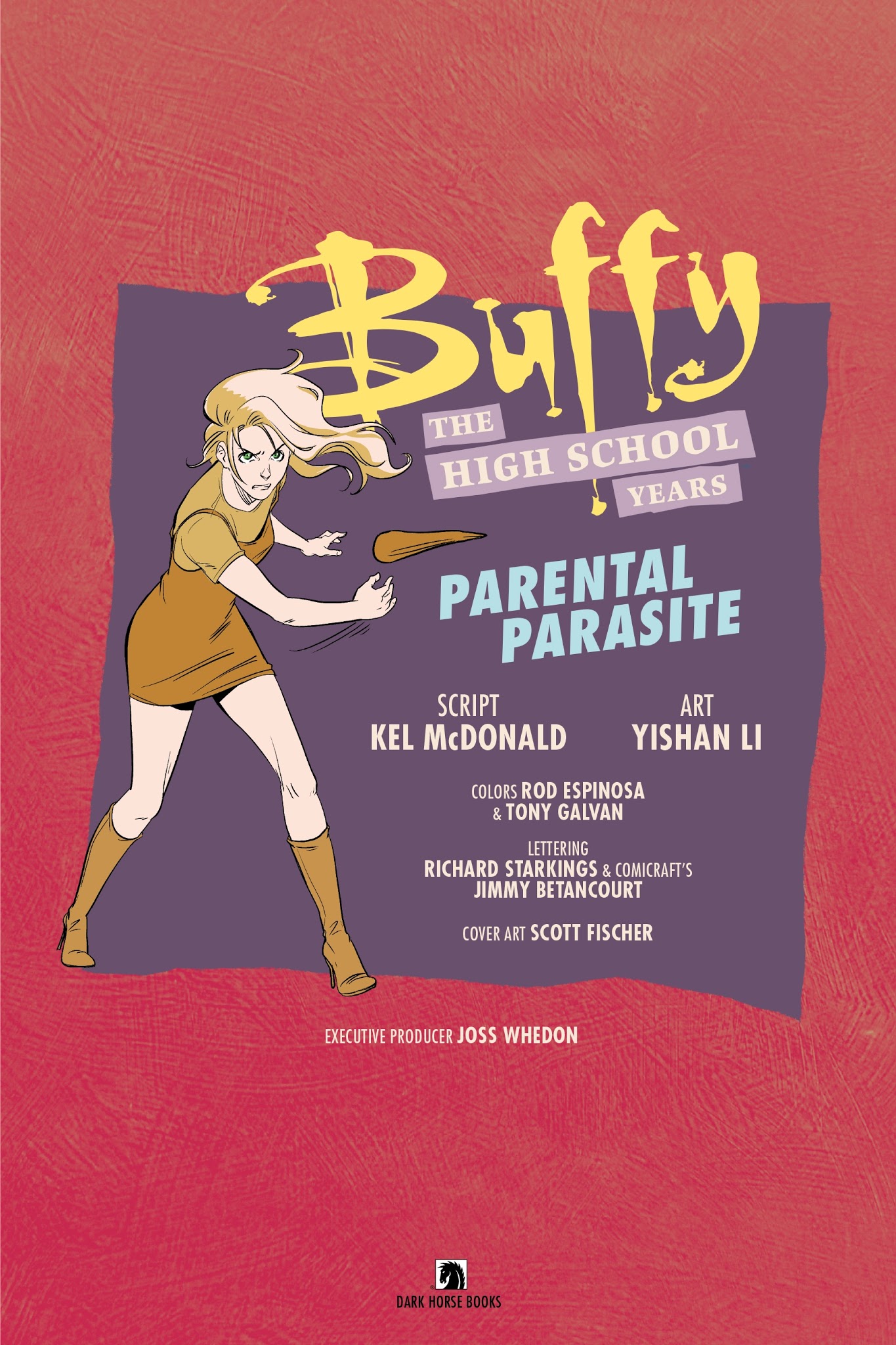 Read online Buffy: The High School Years–Parental Parasite comic -  Issue # TPB - 5