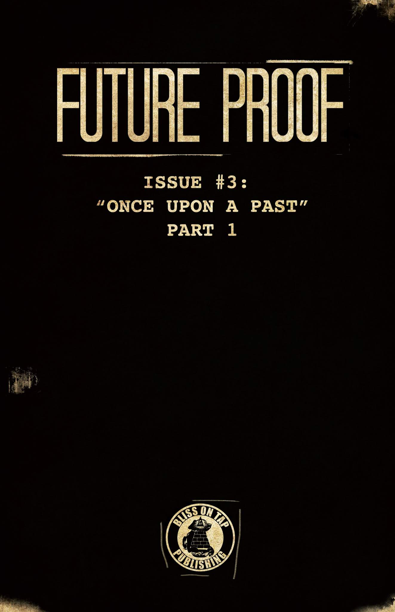 Read online Future Proof comic -  Issue #3 - 3
