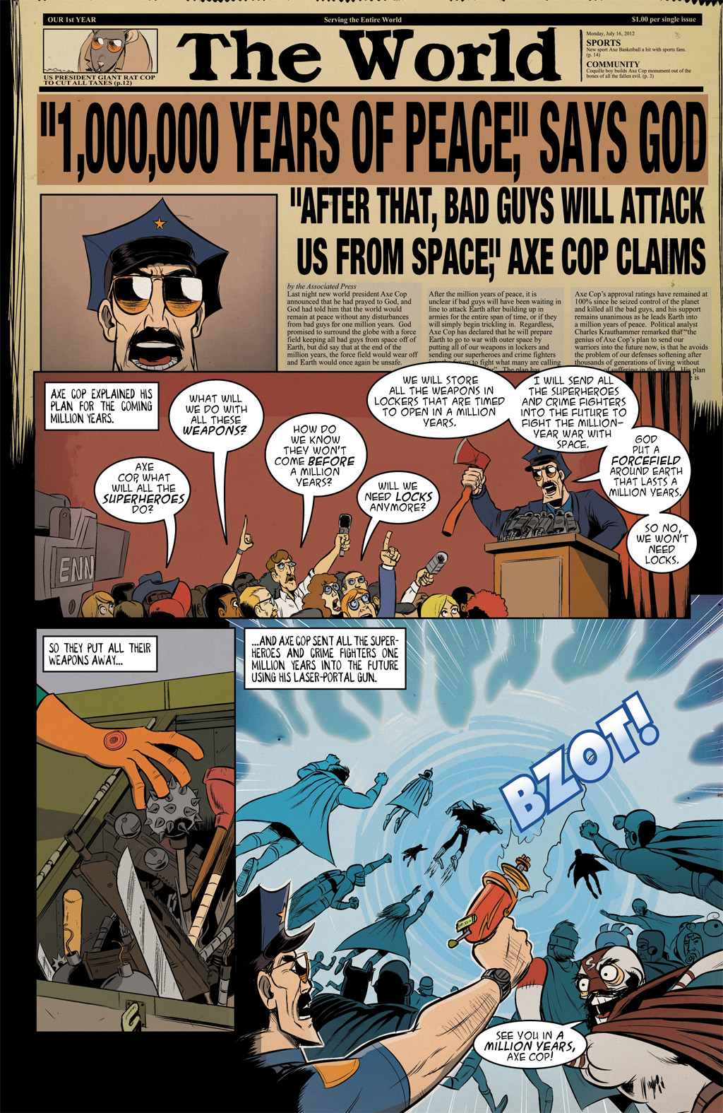 Read online Axe Cop: President of the World comic -  Issue #1 - 11