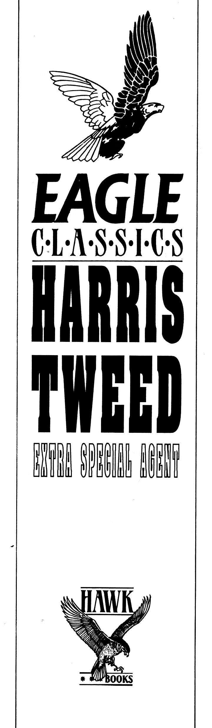 Read online Eagle Classics: Harris Tweed Extra Special Agent comic -  Issue # Full - 2