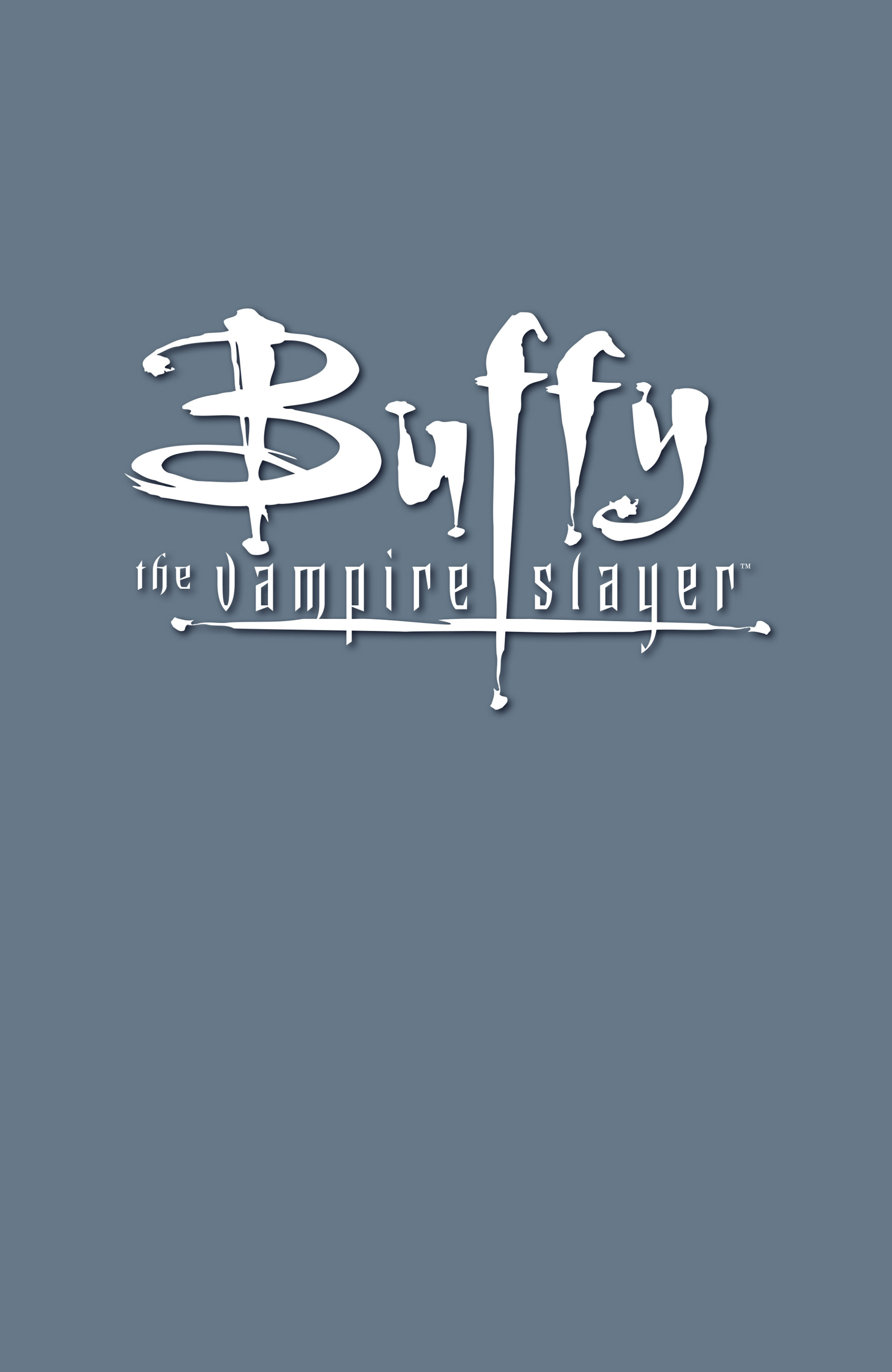 Read online Buffy the Vampire Slayer Season Eight comic -  Issue # _TPB 2 - No Future For You - 2
