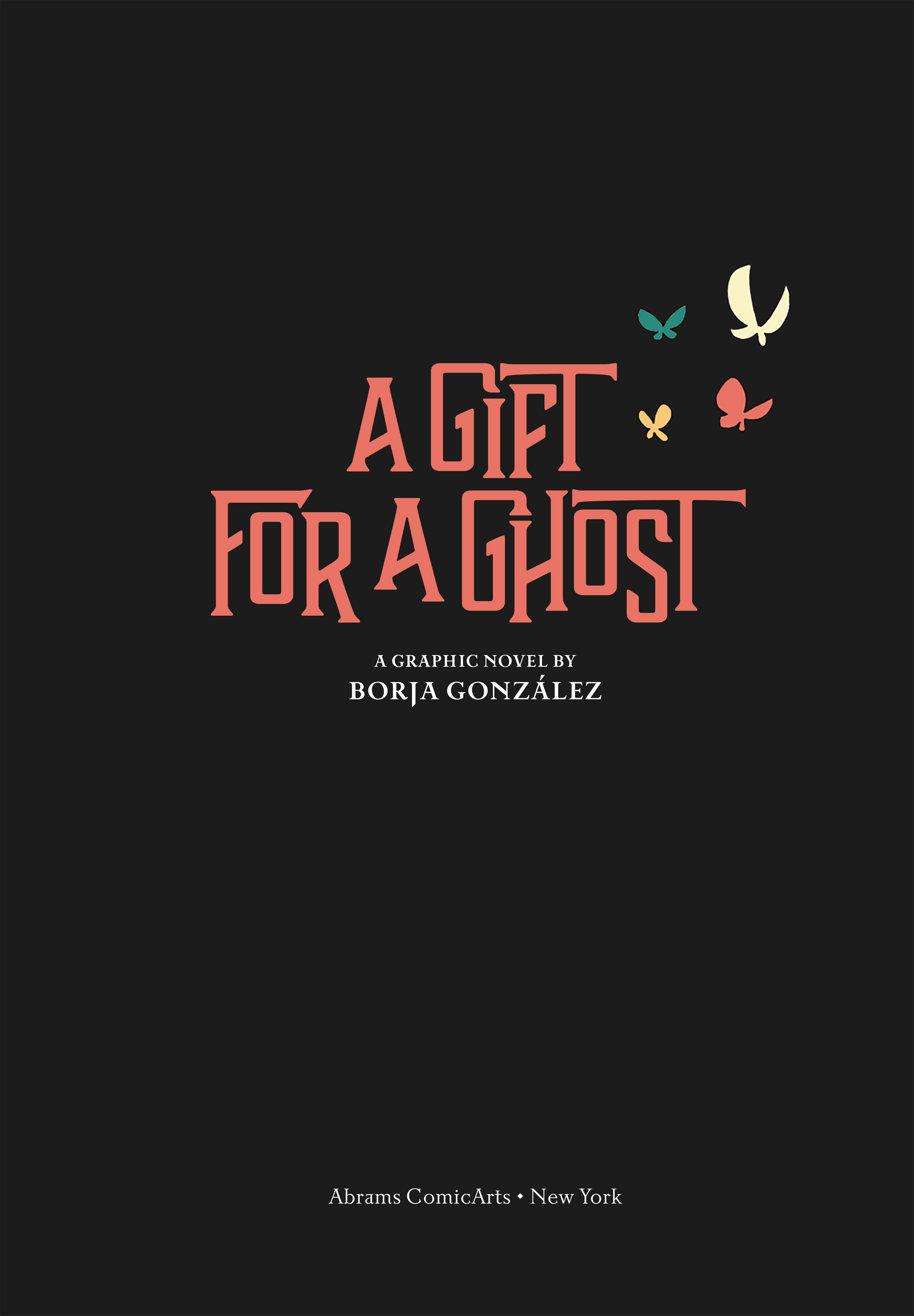 Read online A Gift for a Ghost comic -  Issue # TPB - 6