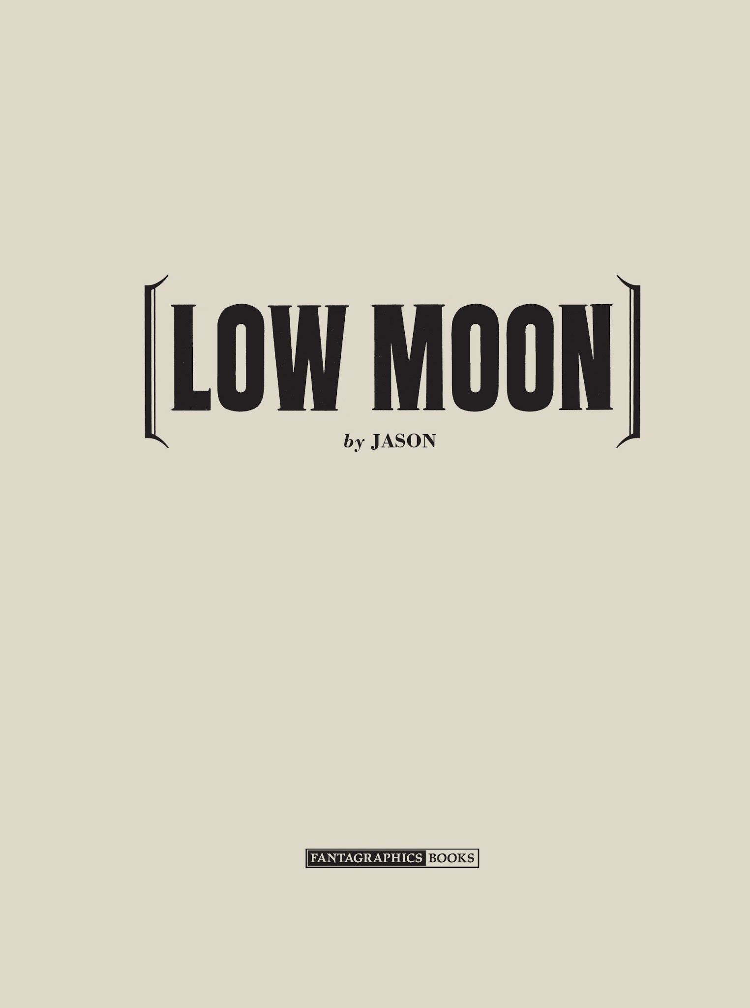 Read online Low Moon comic -  Issue # TPB - 4