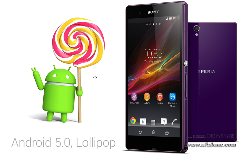 Android 5.0 Lollipop update for Sony Xperia Z series : eAskme