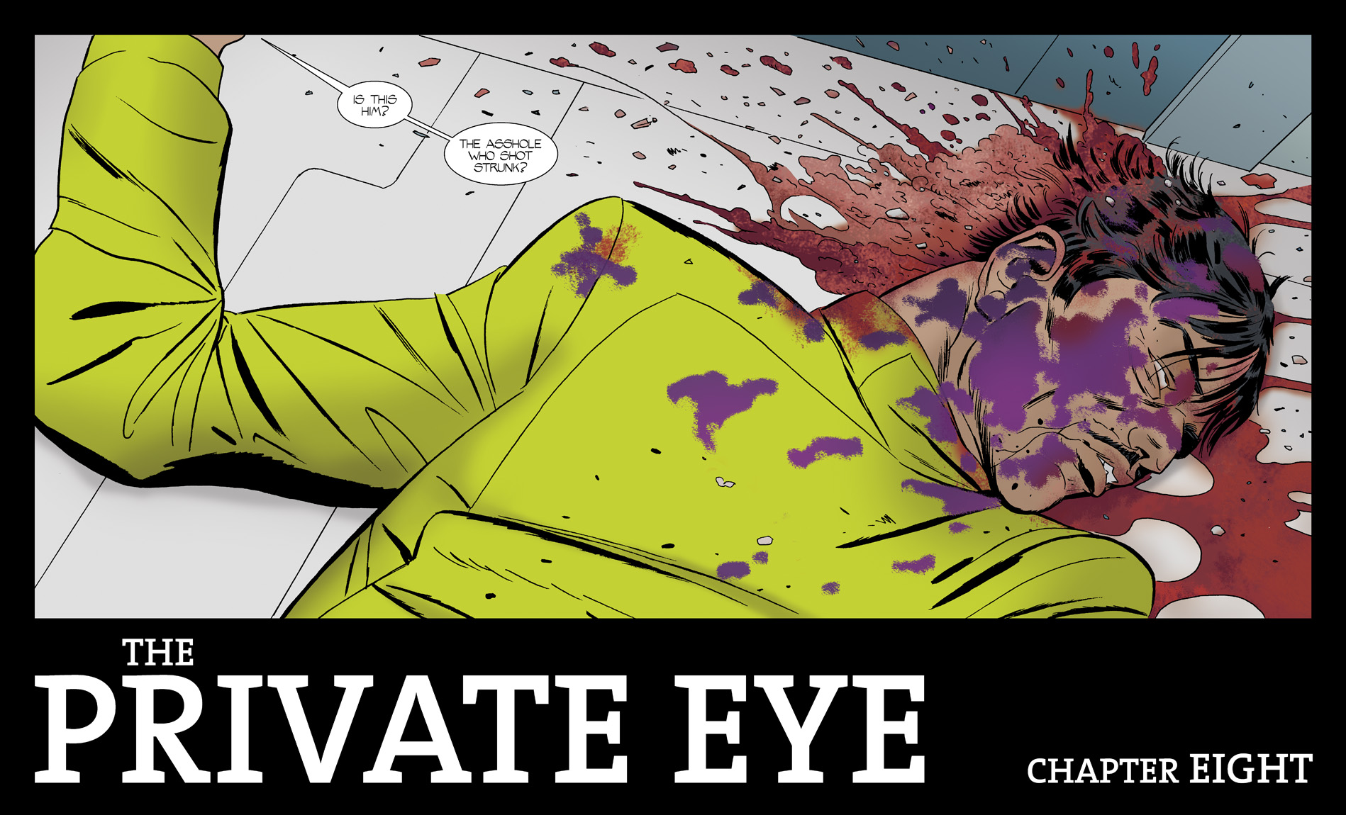 Read online The Private Eye comic -  Issue # _TPB 2 - 56