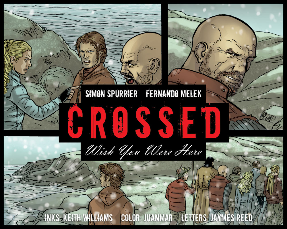 Read online Crossed: Wish You Were Here - Volume 2 comic -  Issue #19 - 1