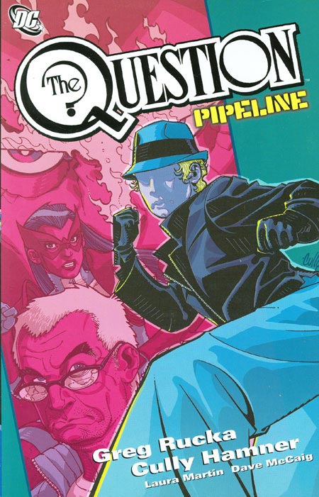 Read online The Question: Pipeline comic -  Issue # TPB - 1