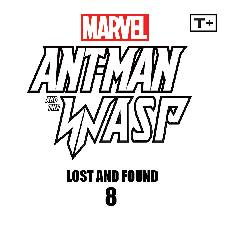 Read online Ant-Man and the Wasp: Lost and Found Infinity Comic comic -  Issue #8 - 2
