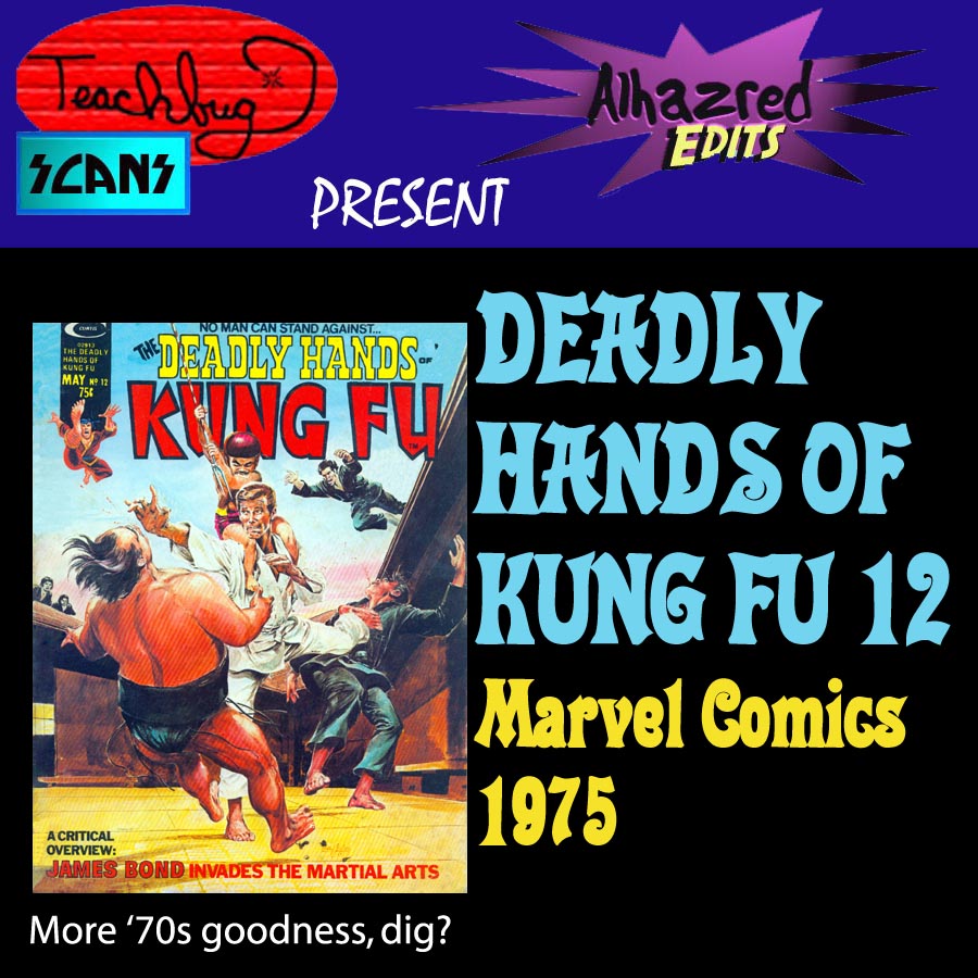 Read online The Deadly Hands of Kung Fu comic -  Issue #12 - 67