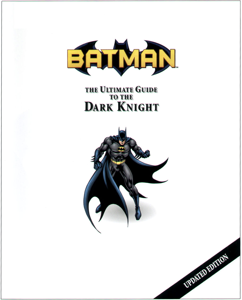 Read online Batman: The Ultimate Guide To The Dark Knight comic -  Issue # TPB - 4