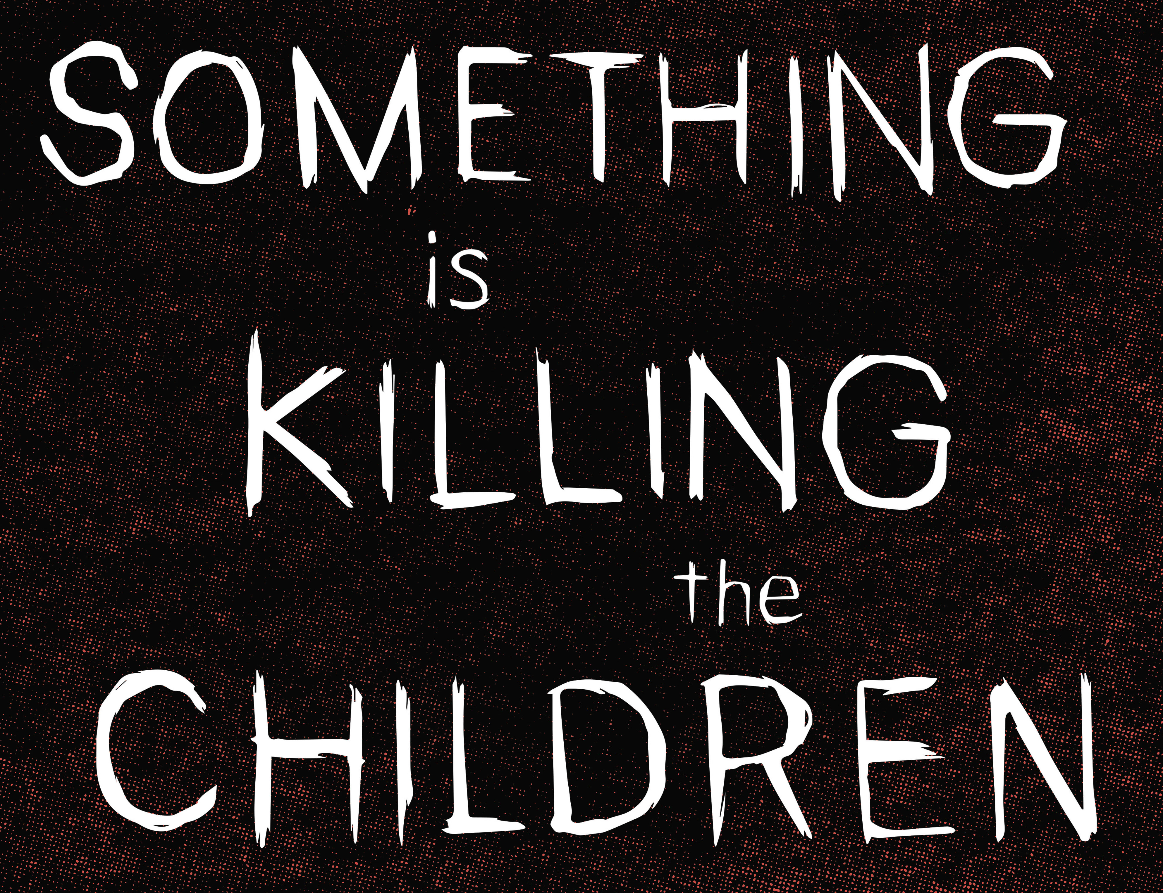 Read online Something is Killing the Children comic -  Issue #27 - 9