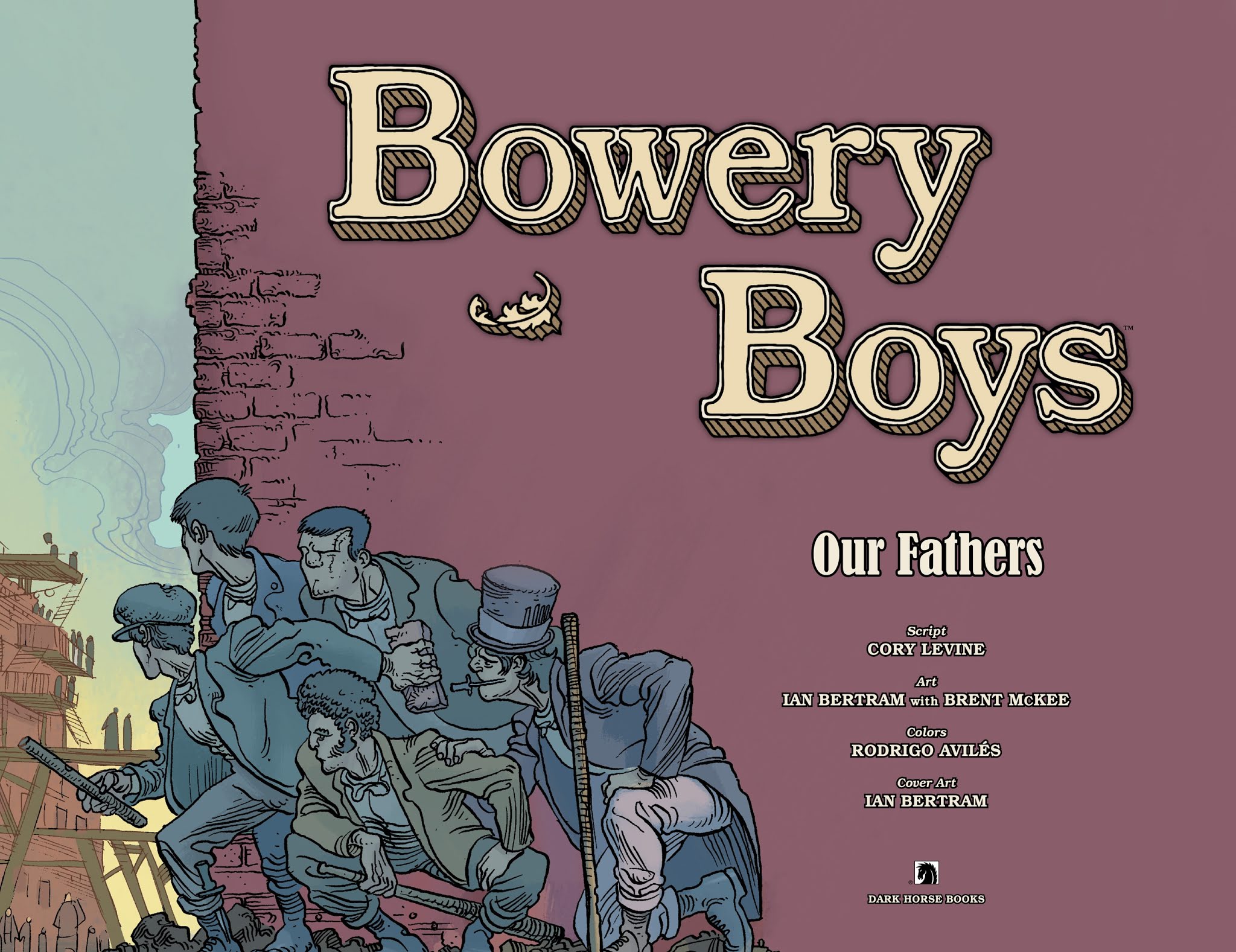 Read online Bowery Boys: Our Fathers comic -  Issue # TPB - 6