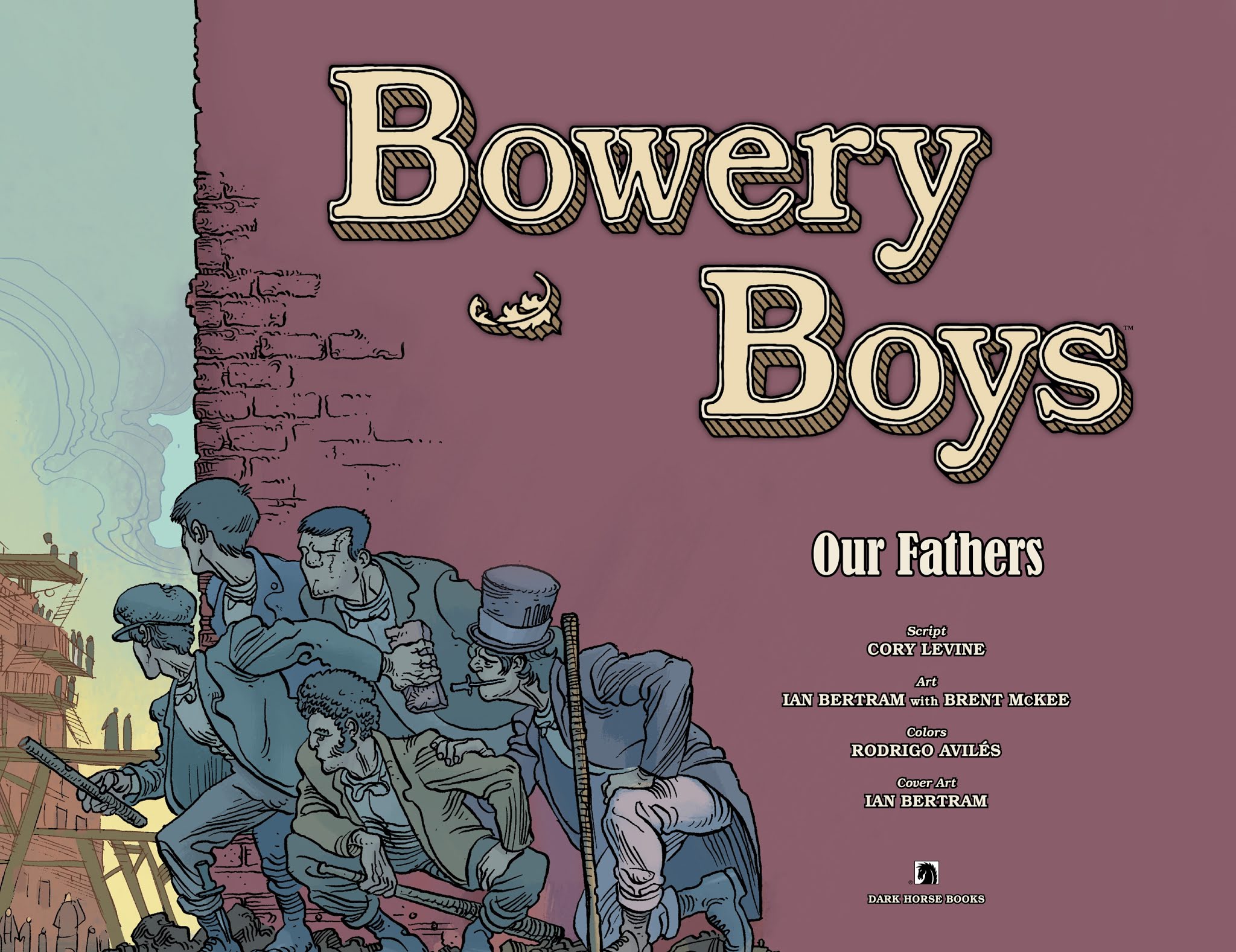 Read online Bowery Boys: Our Fathers comic -  Issue # TPB - 6