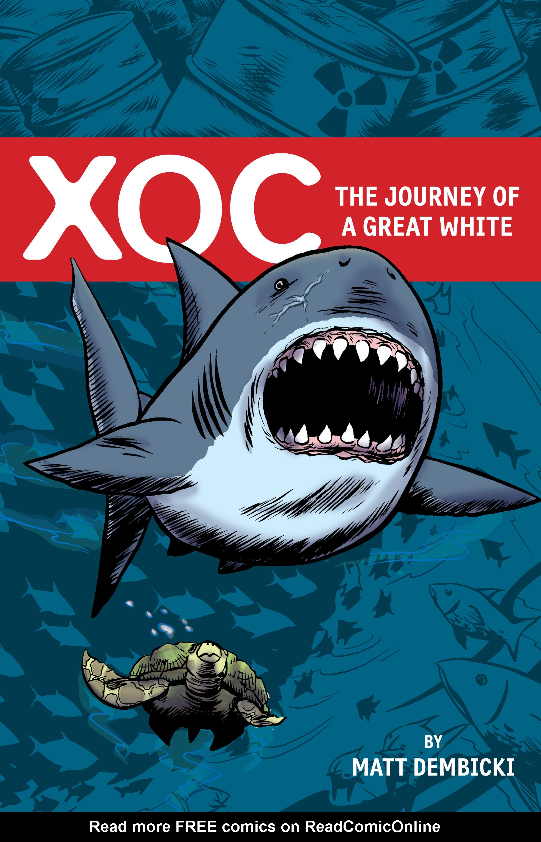 Xoc: Journey of a Great White issue TPB - Page 1