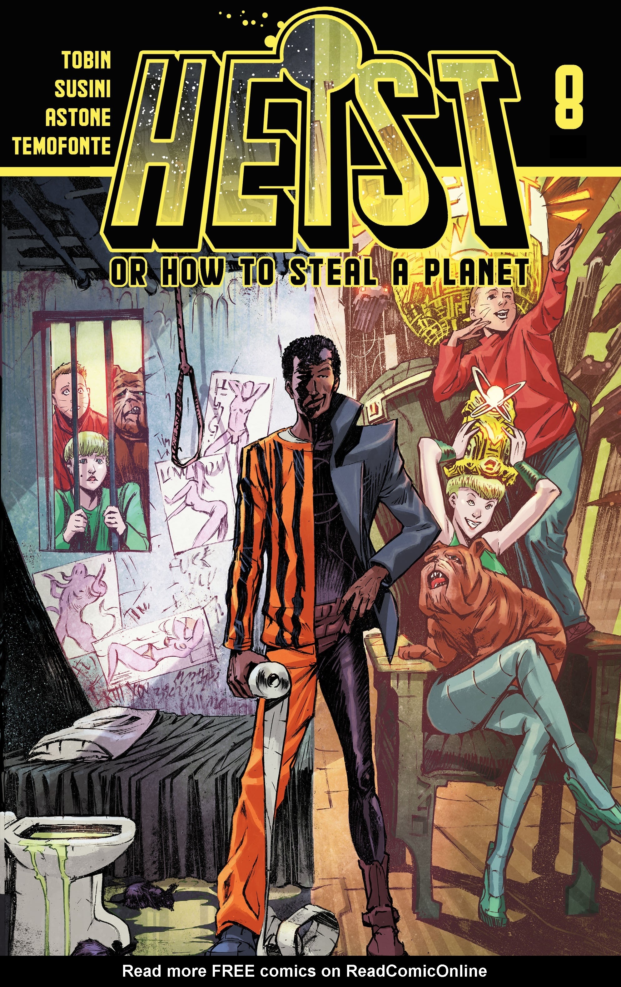 Read online Heist, Or How to Steal A Planet comic -  Issue #8 - 1