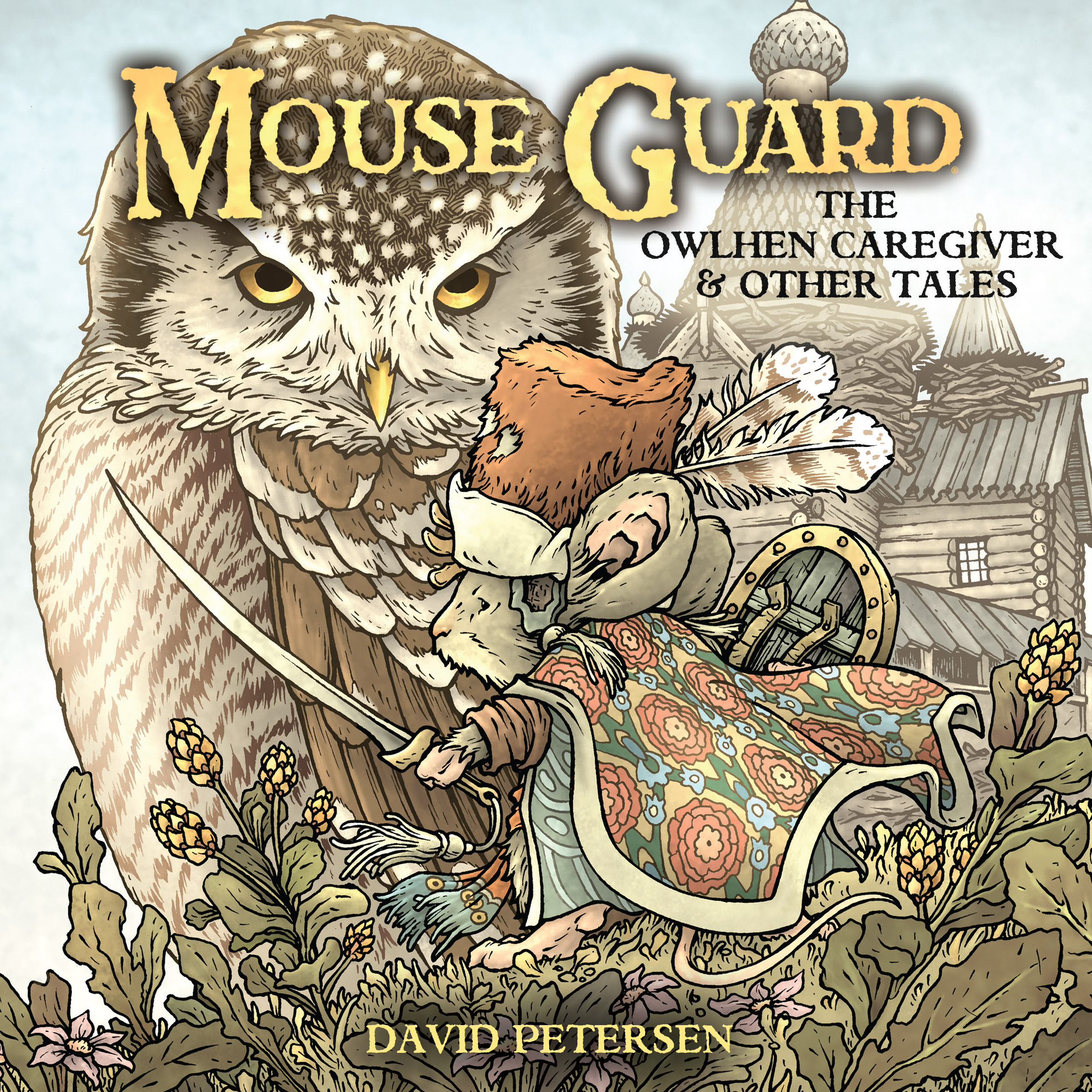 Read online Mouse Guard: The Owlhen Caregiver comic -  Issue #1 - 1