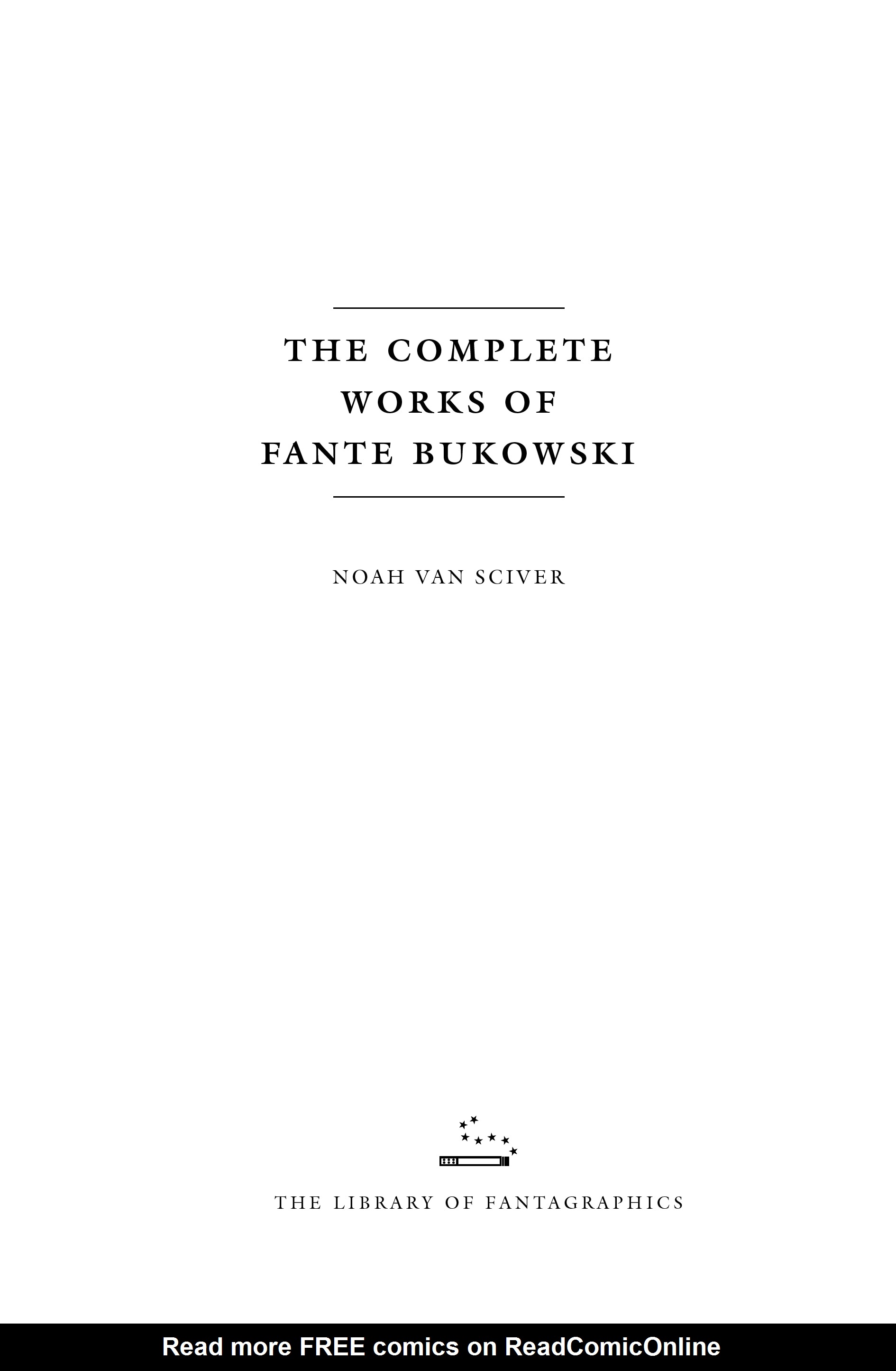 Read online The Complete Works of Fante Bukowski comic -  Issue # TPB (Part 1) - 4