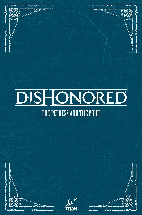 Read online Dishonored (2017) comic -  Issue # TPB - 29