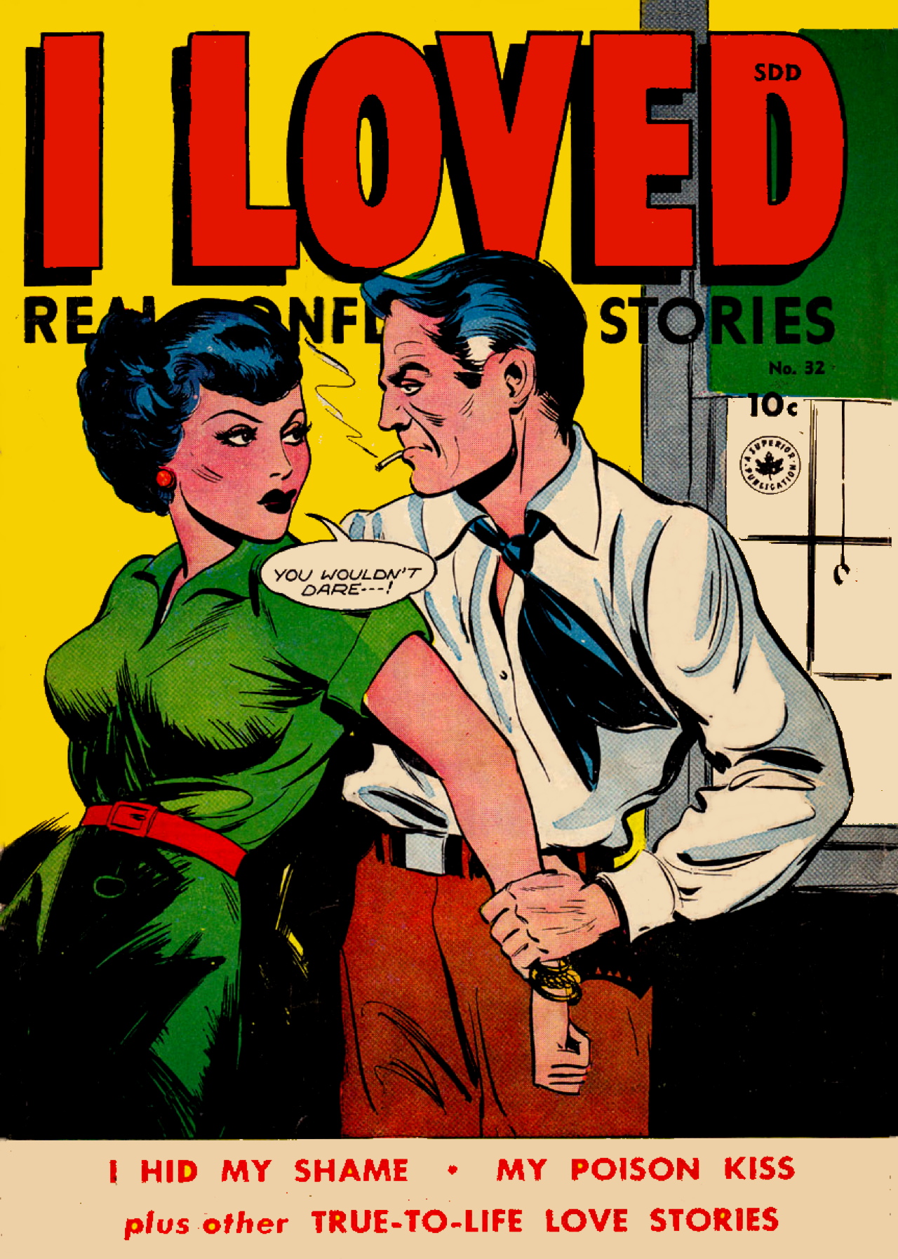 Read online I Loved Real Confession Stories comic -  Issue #32 - 1