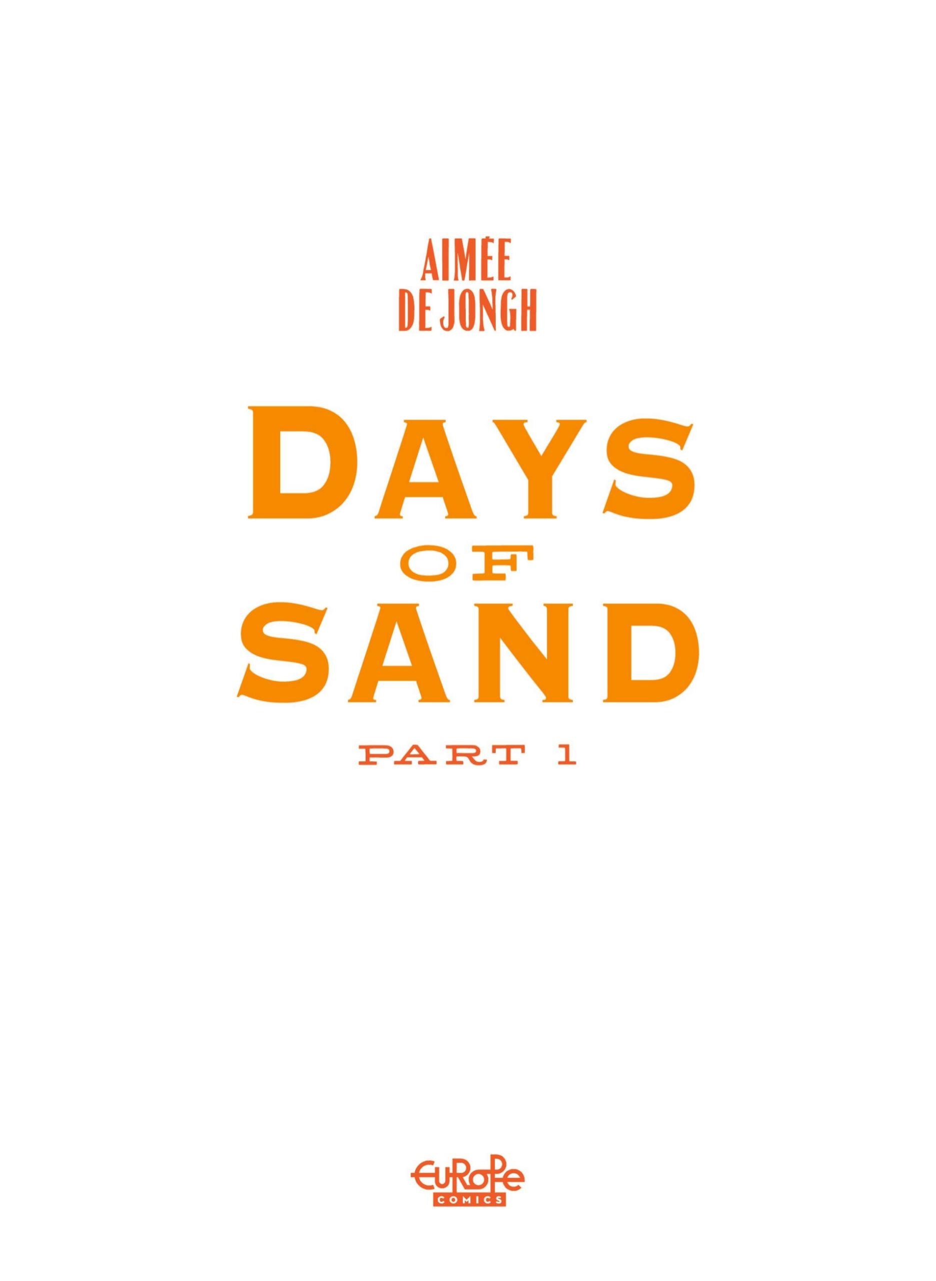 Read online Days of Sand comic -  Issue # TPB 1 - 3