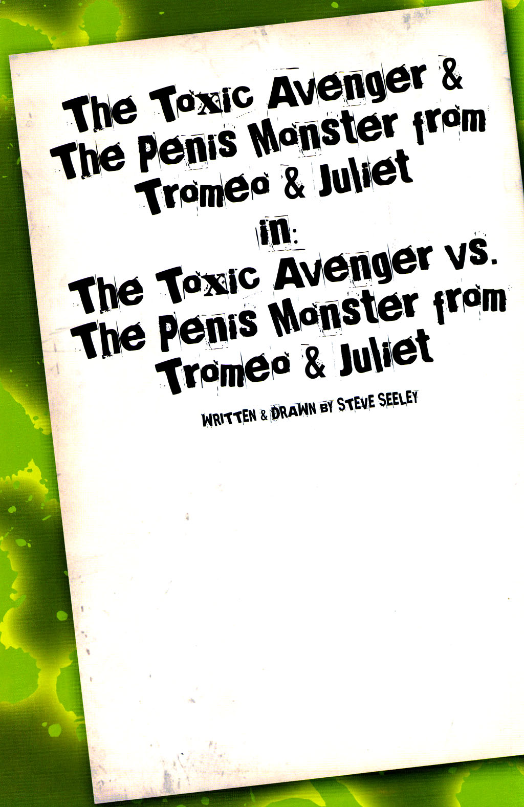 Read online Lloyd Kaufman Presents: The Toxic Avenger and Other Tromatic Tales comic -  Issue # TPB (Part 2) - 51