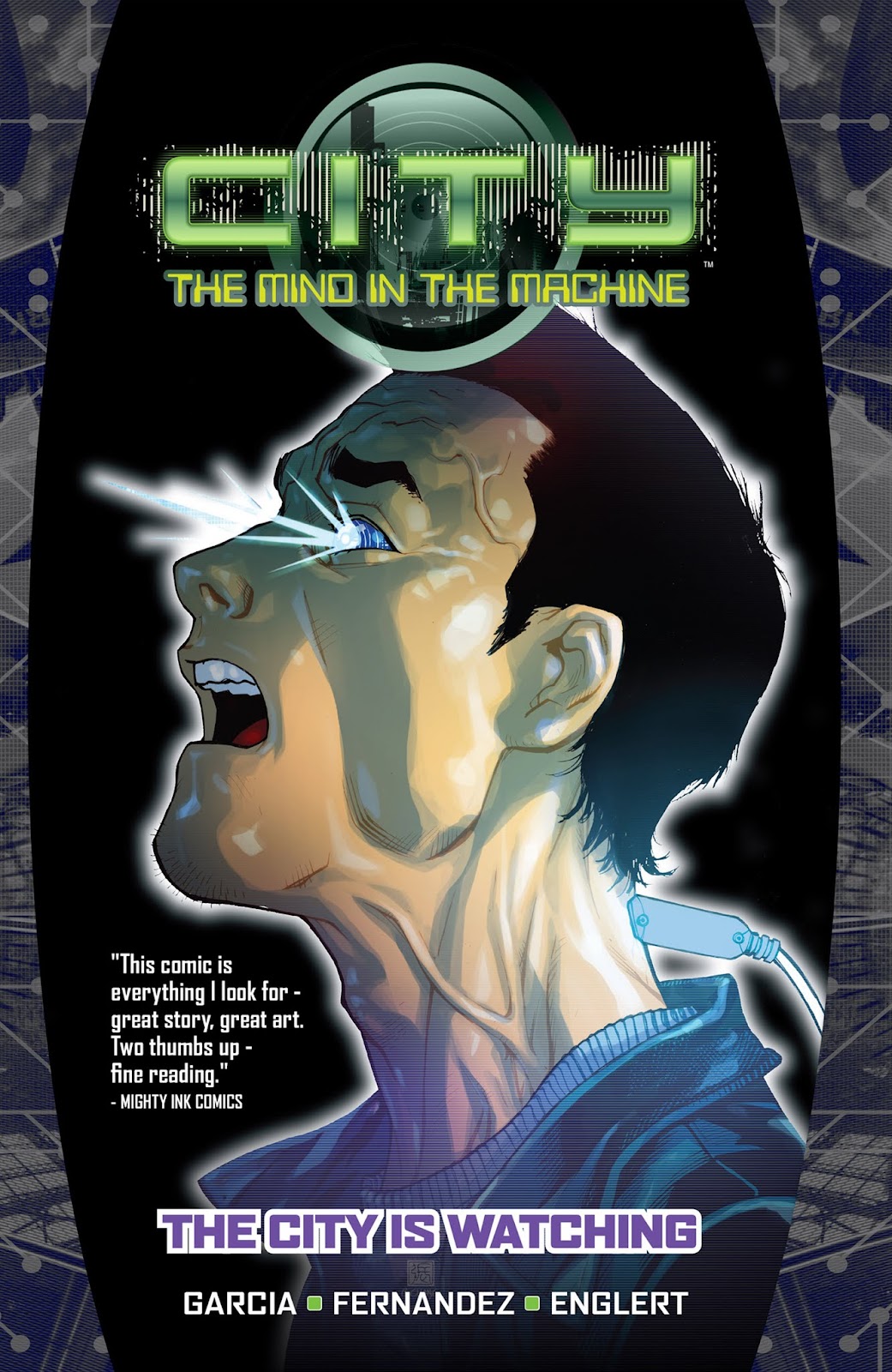 City: The Mind in the Machine issue TPB - Page 1