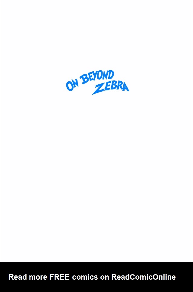 Read online On Beyond Zebra! comic -  Issue # Full - 2