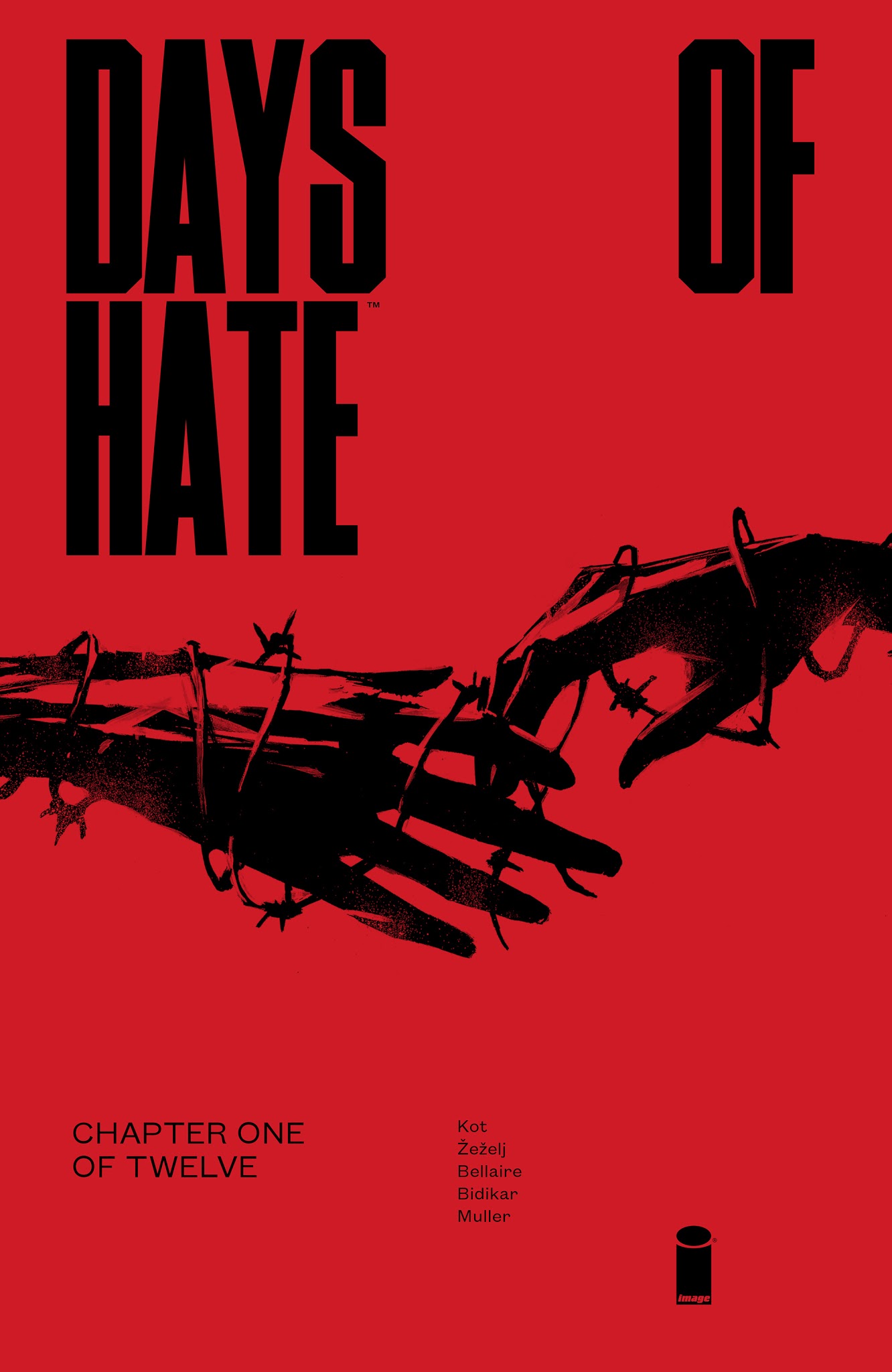 Read online Days of Hate comic -  Issue #1 - 1