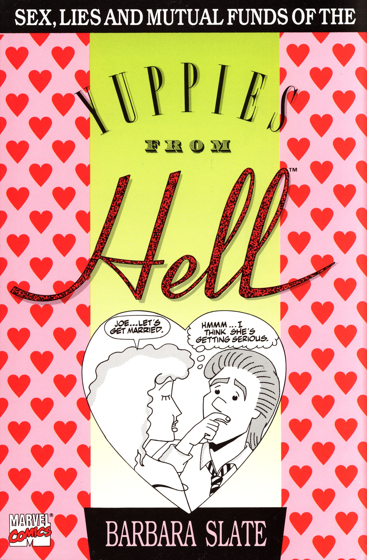 Read online Sex, Lies and Mutual Funds of the Yuppies From Hell comic -  Issue # Full - 1