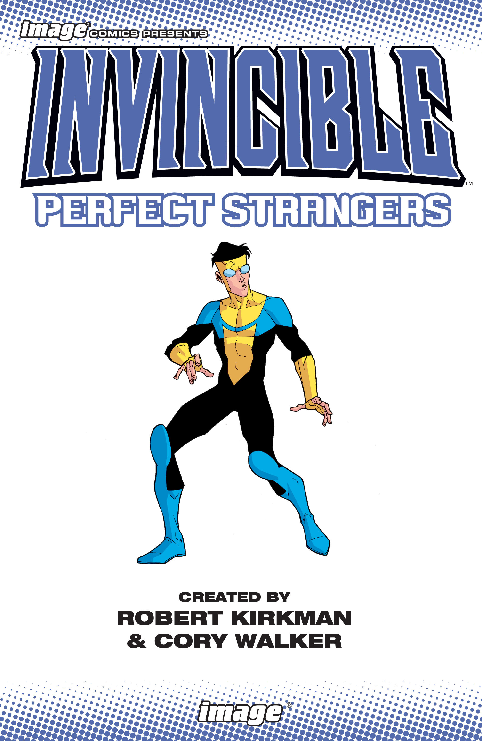 Read online Invincible comic -  Issue # _TPB 3 - Perfect Strangers - 2