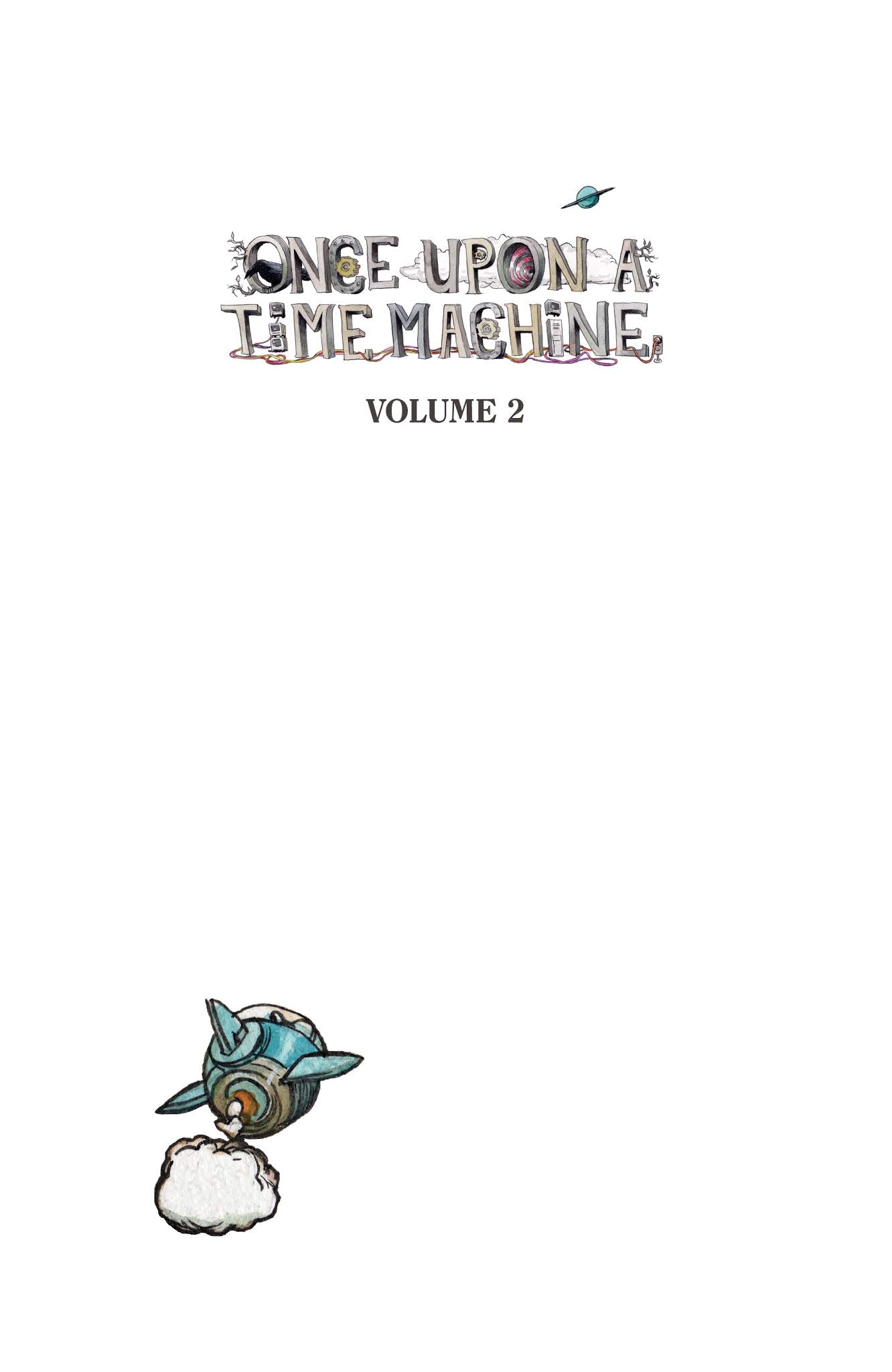 Read online Once Upon a Time Machine comic -  Issue # TPB 2 (Part 1) - 2