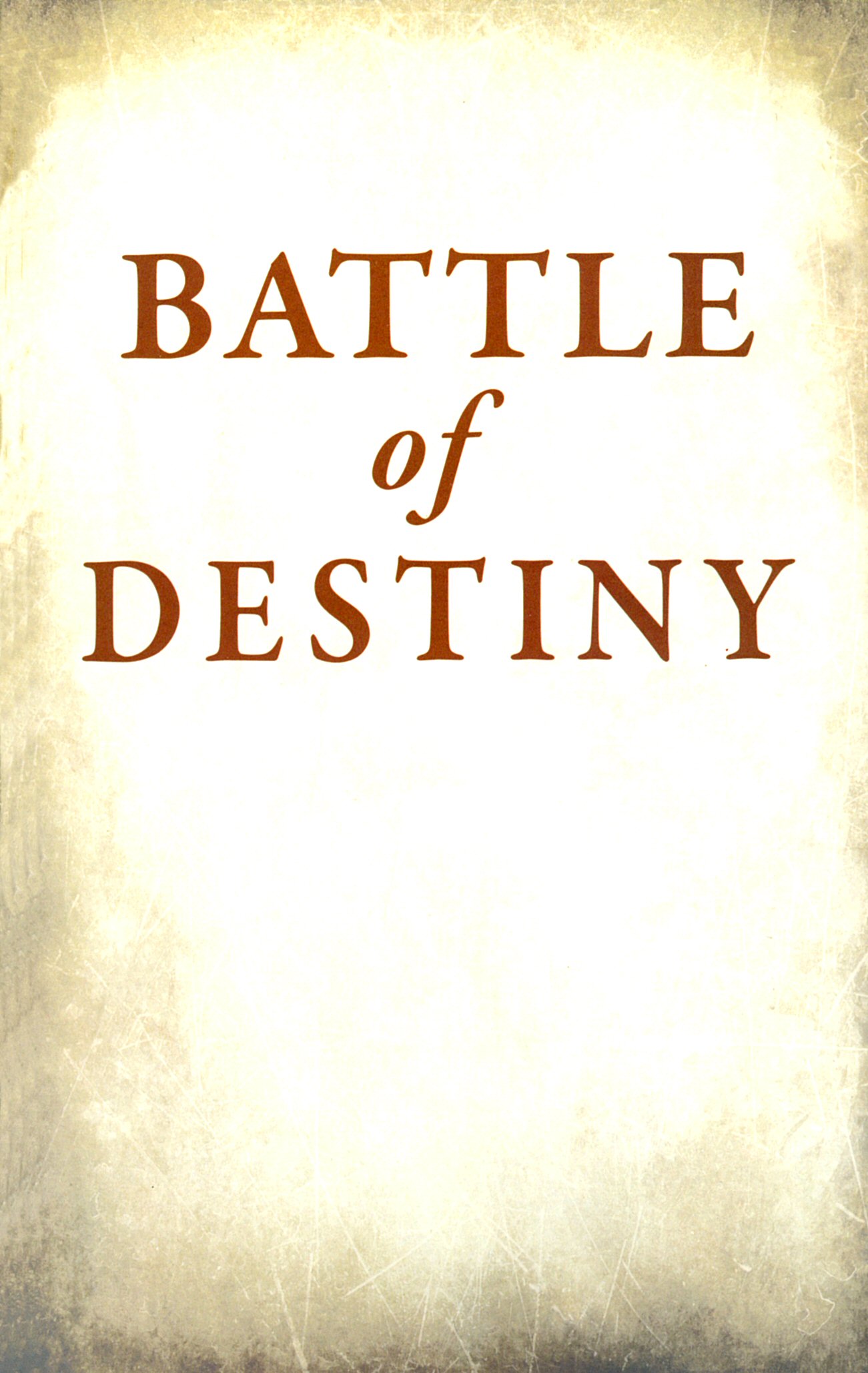Read online Battle of Destiny comic -  Issue # TPB - 2