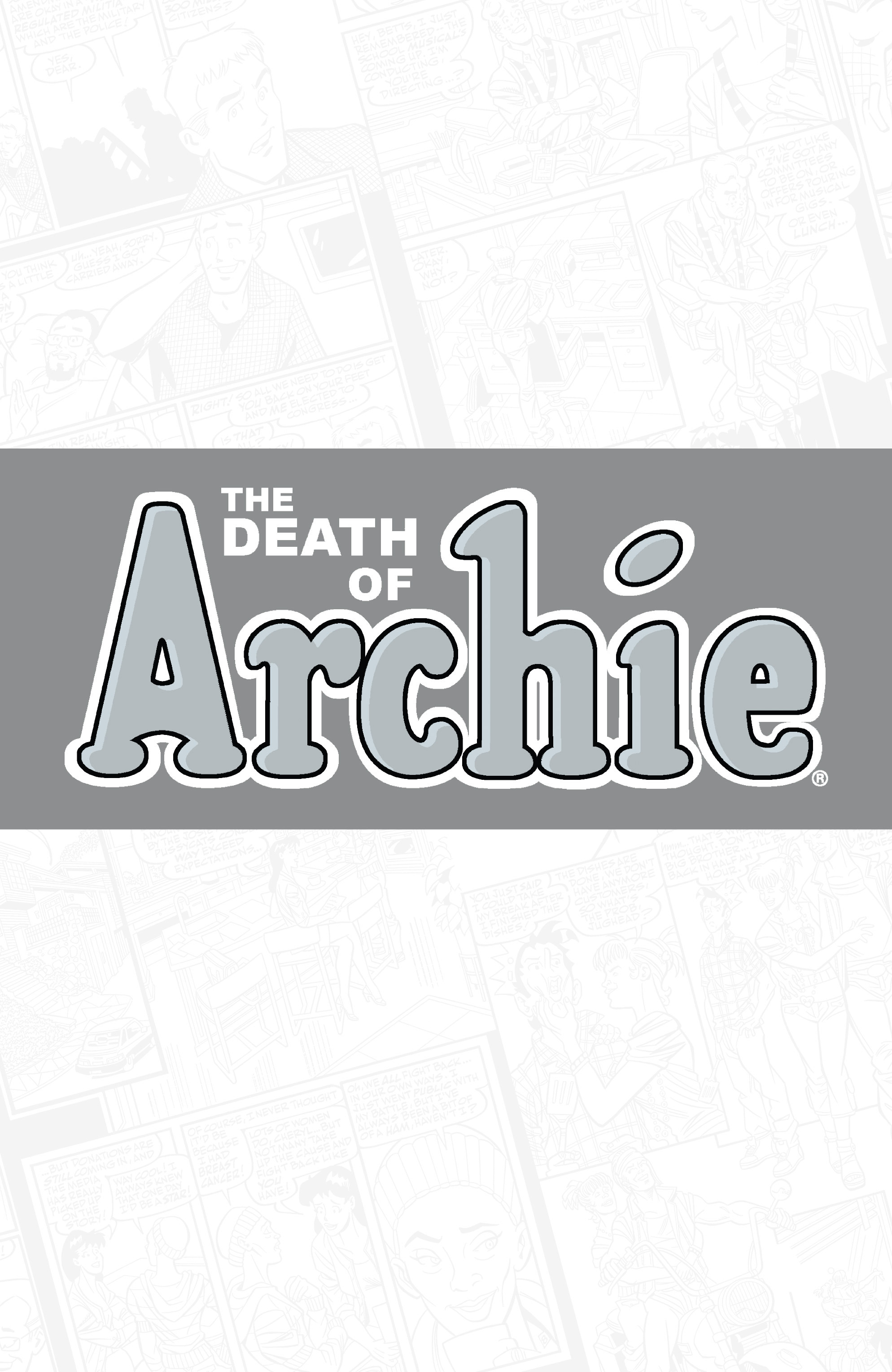 Read online The Death of Archie: A Life Celebrated comic -  Issue # TPB - 2