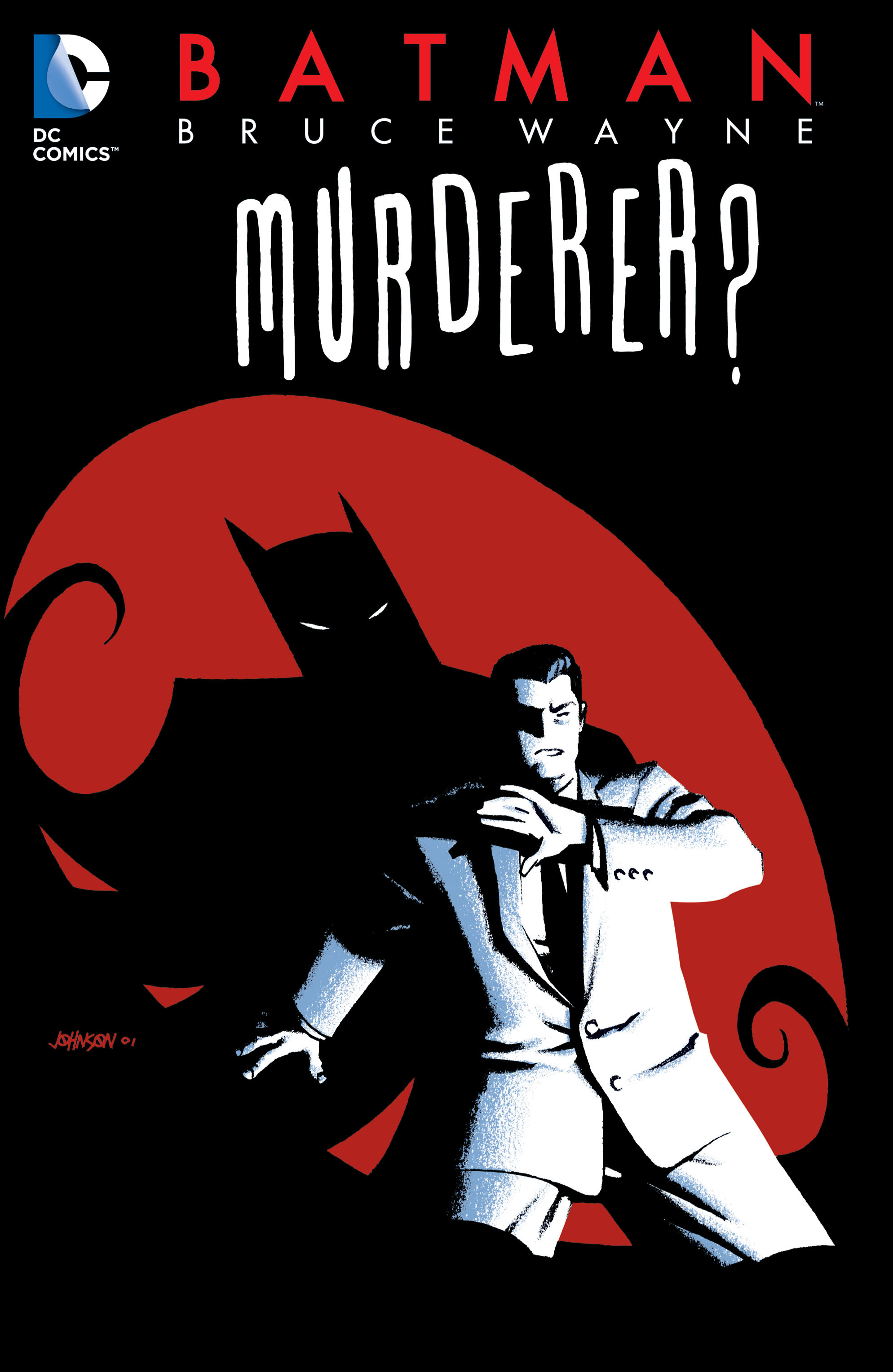 Read online Batman: Bruce Wayne - Murderer? comic -  Issue # Part 1 - 1