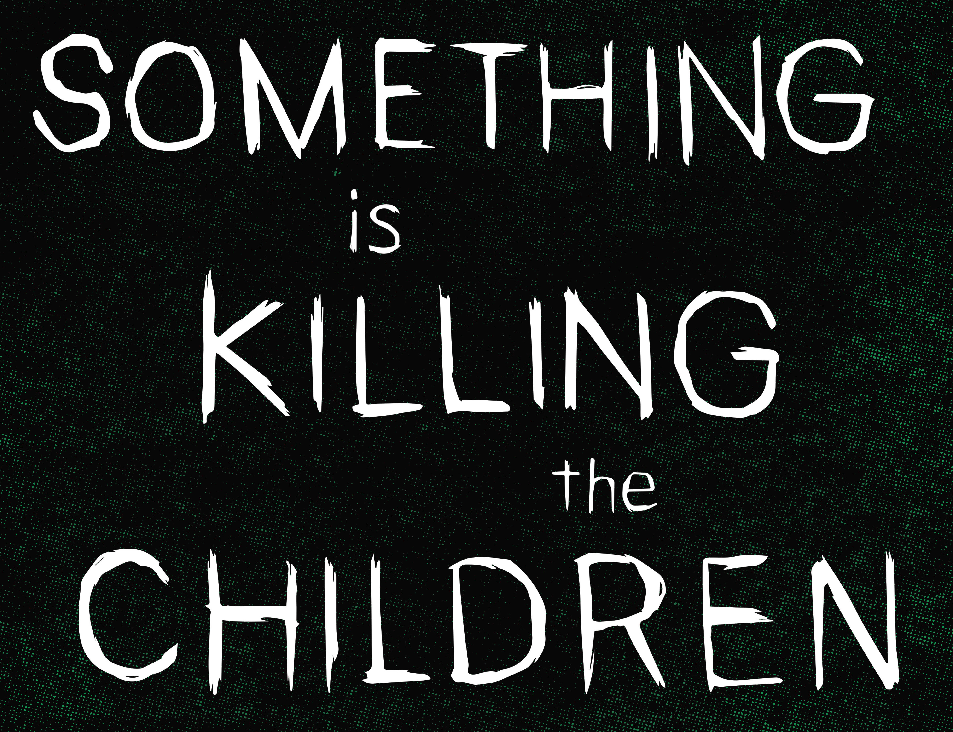 Read online Something is Killing the Children comic -  Issue #20 - 12