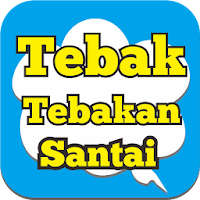 Kunci Jawaban Game Tebak-tebakan Santai