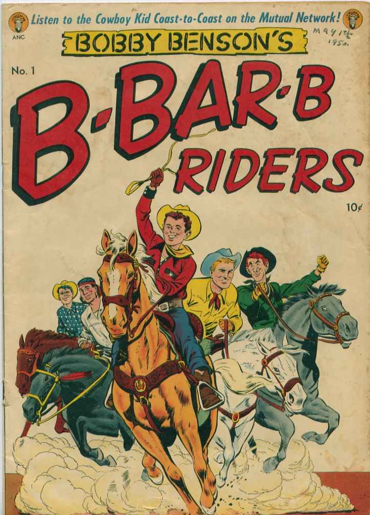 Read online Bobby Benson's B-Bar-B Riders comic -  Issue #1 - 1