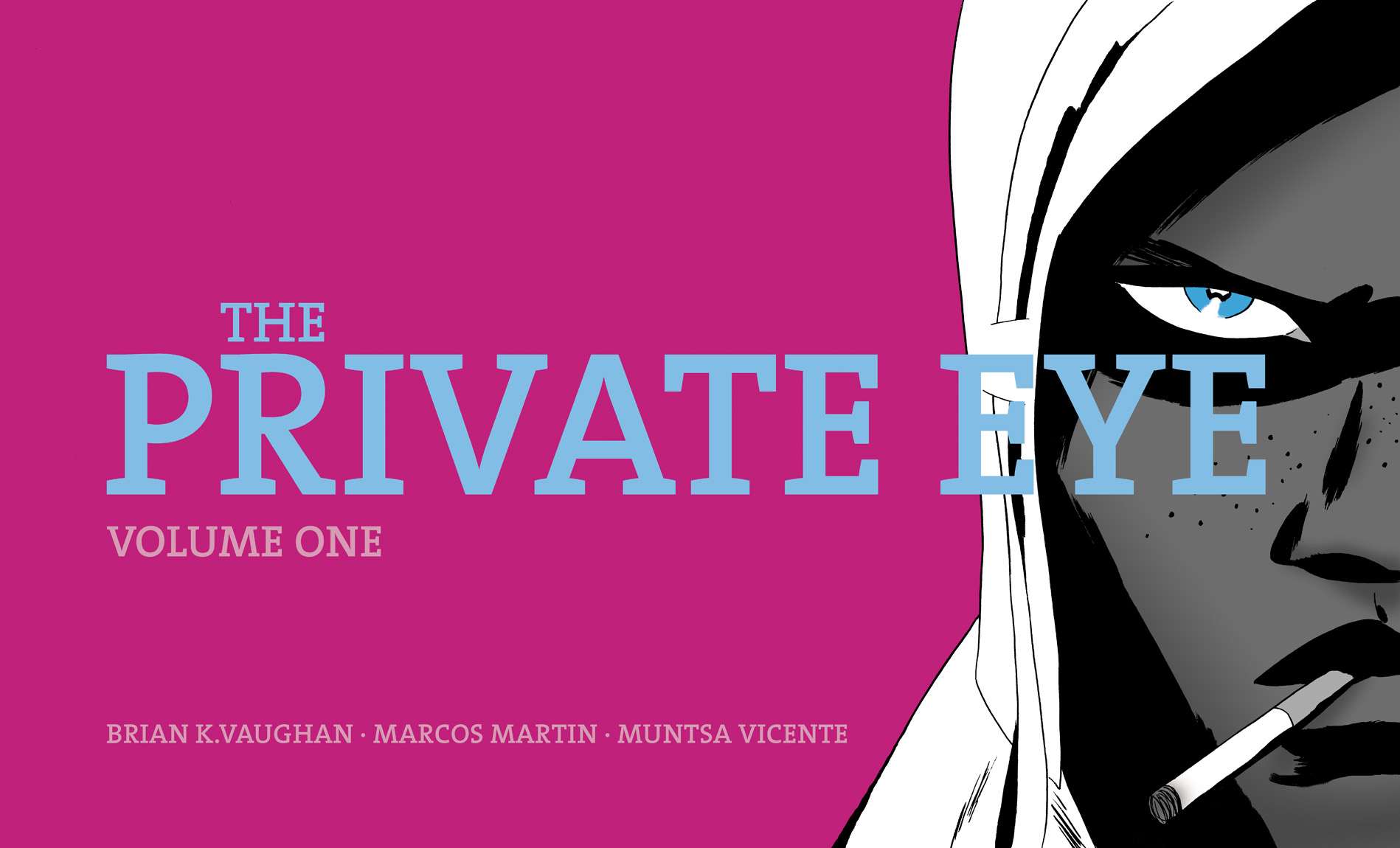 Read online The Private Eye comic -  Issue # _TPB 1 - 1
