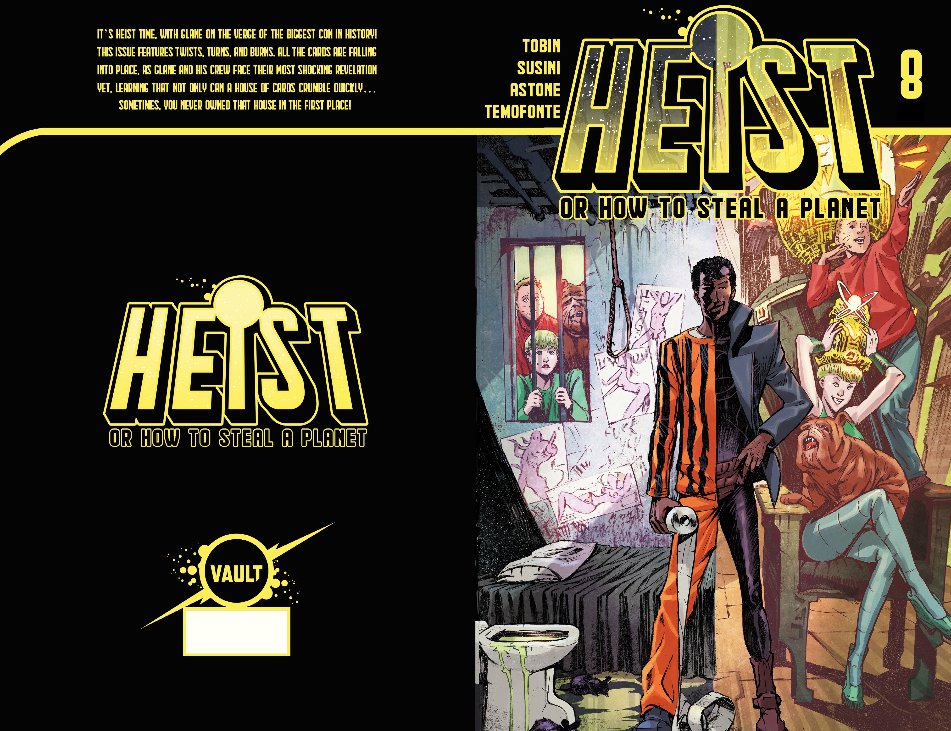 Read online Heist, Or How to Steal A Planet comic -  Issue #8 - 2