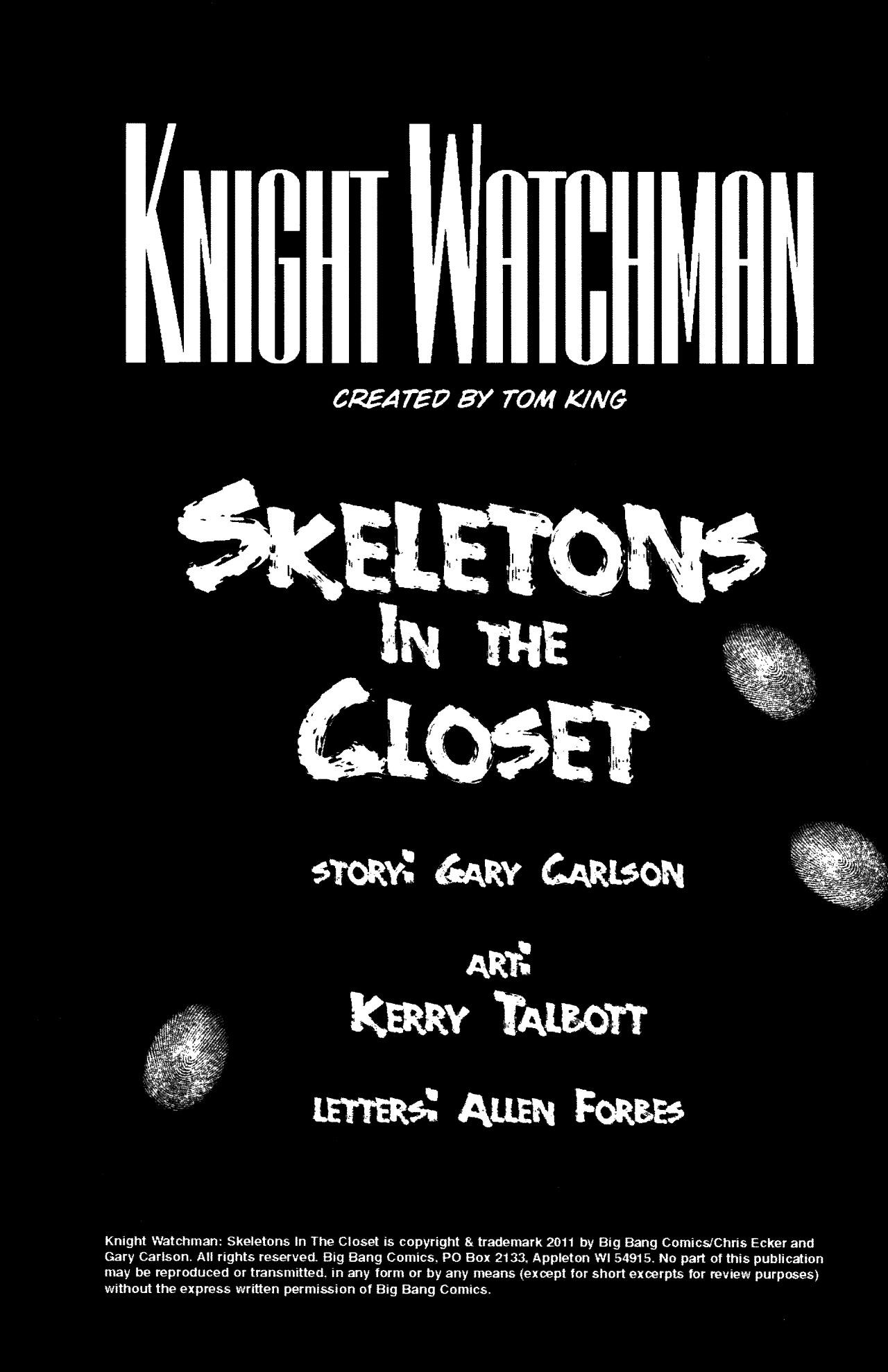 Read online Knight Watchman: Skeletons In The Closet comic -  Issue # Full - 2