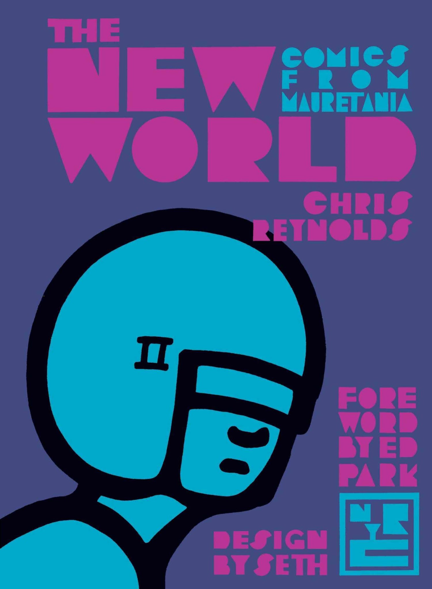 Read online The New World: Comics from Mauretania comic -  Issue # TPB - 1