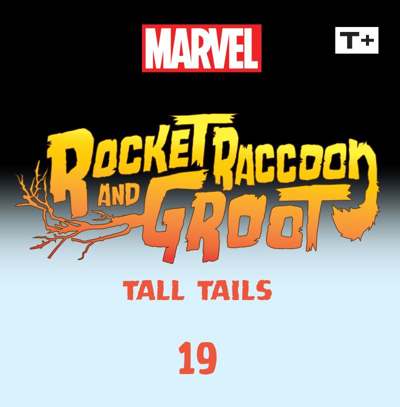 Read online Rocket Raccoon & Groot: Tall Tails Infinity Comic comic -  Issue #19 - 2