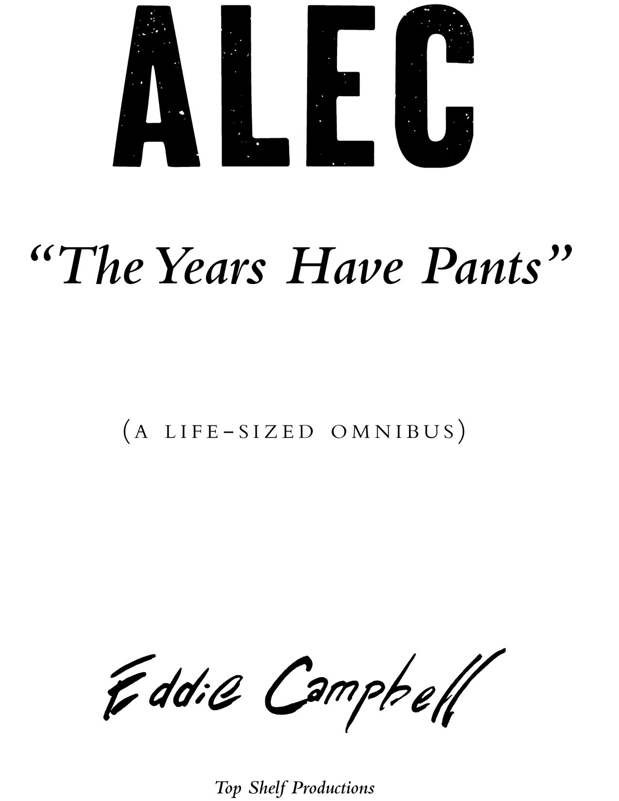 Read online Alec: The Years Have Pants comic -  Issue # TPB (Part 1) - 4
