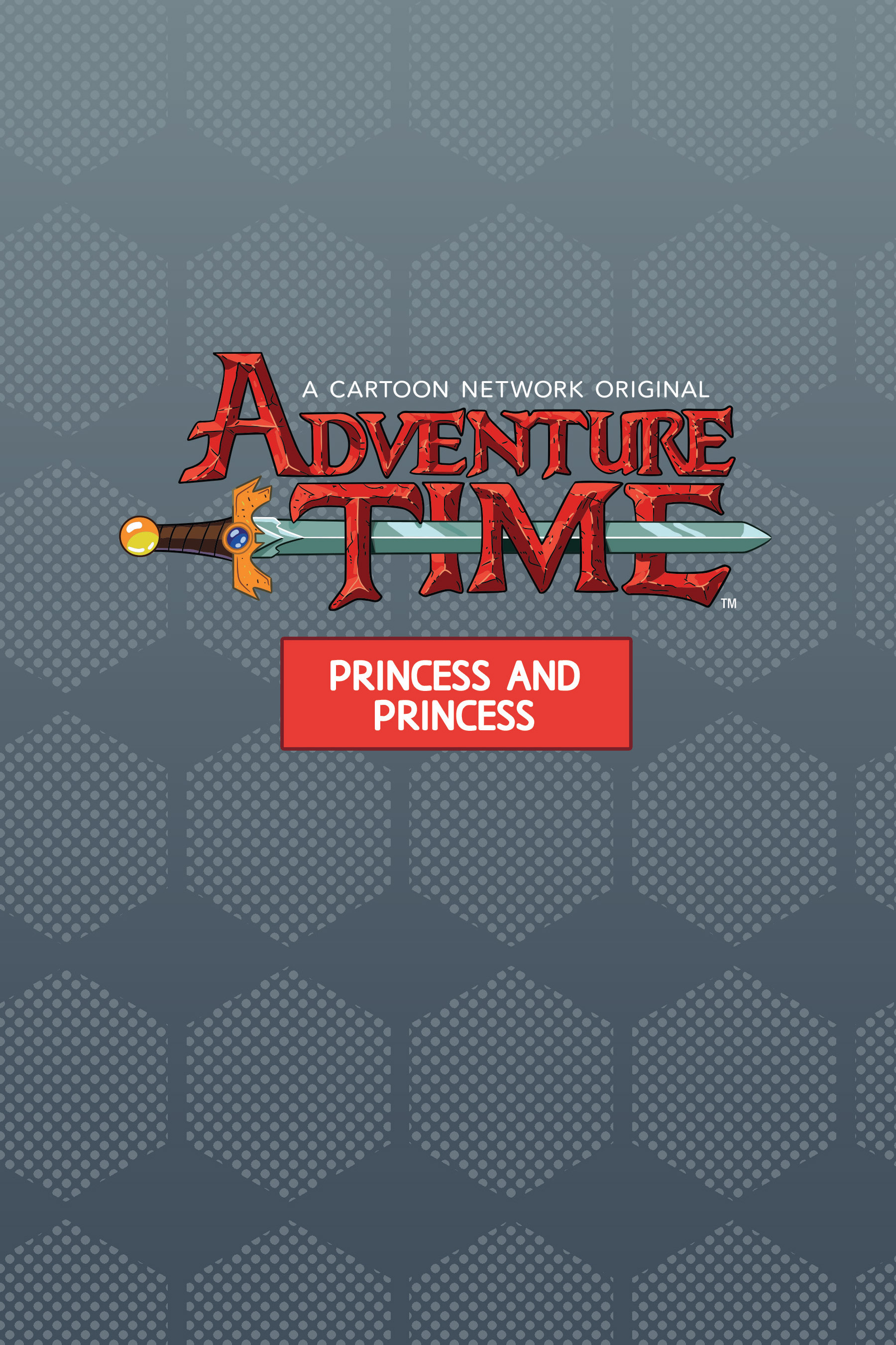 Read online Adventure Time: Princess and Princess comic -  Issue # TPB - 2
