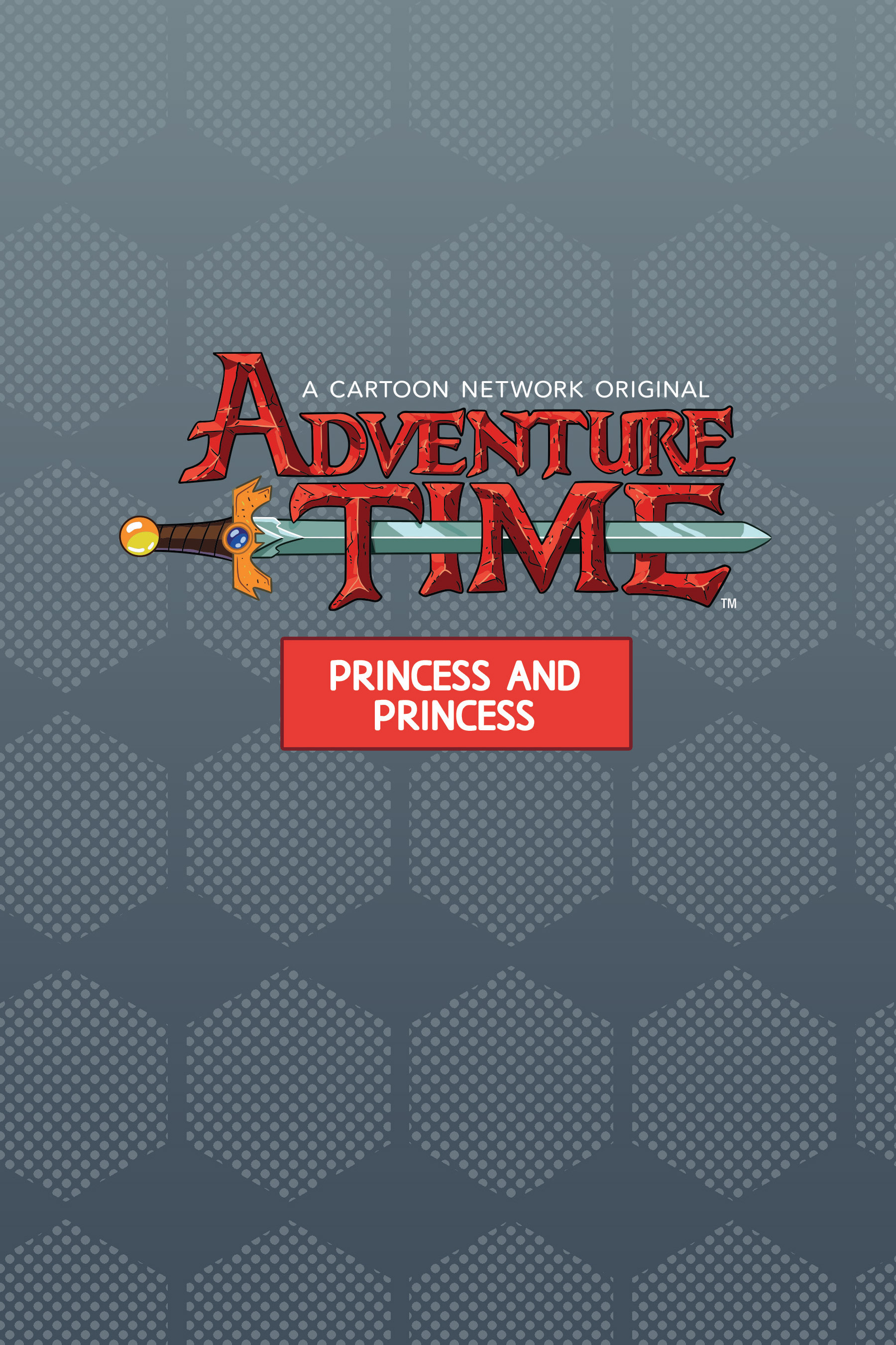 Read online Adventure Time: Princess and Princess comic -  Issue # TPB - 2